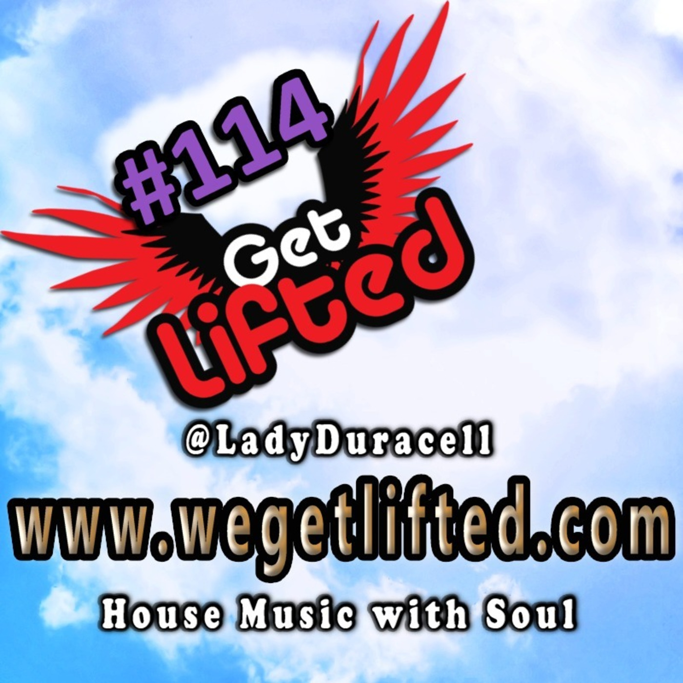 Get Lifted with DJ Lady Duracell