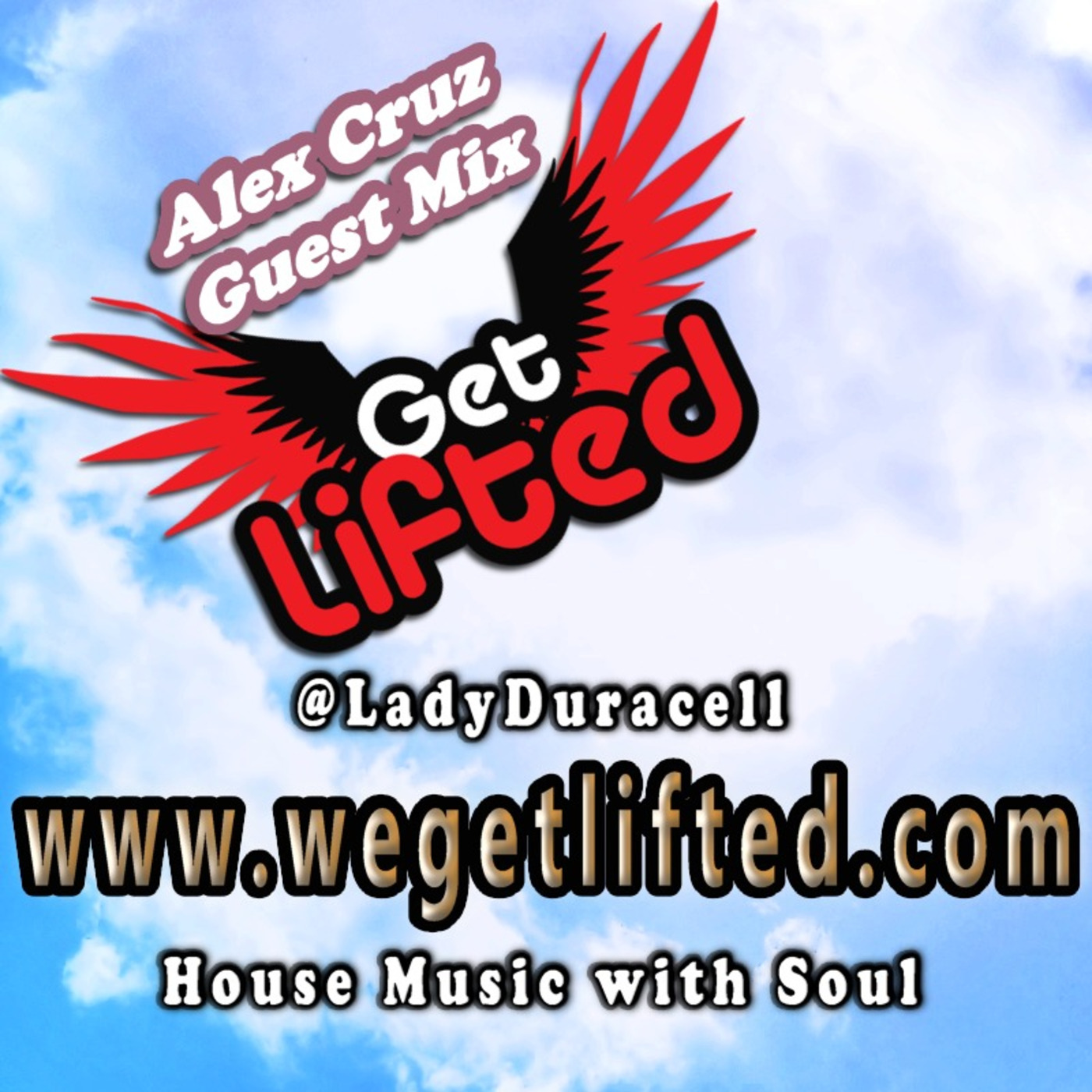 Get Lifted with DJ Lady Duracell