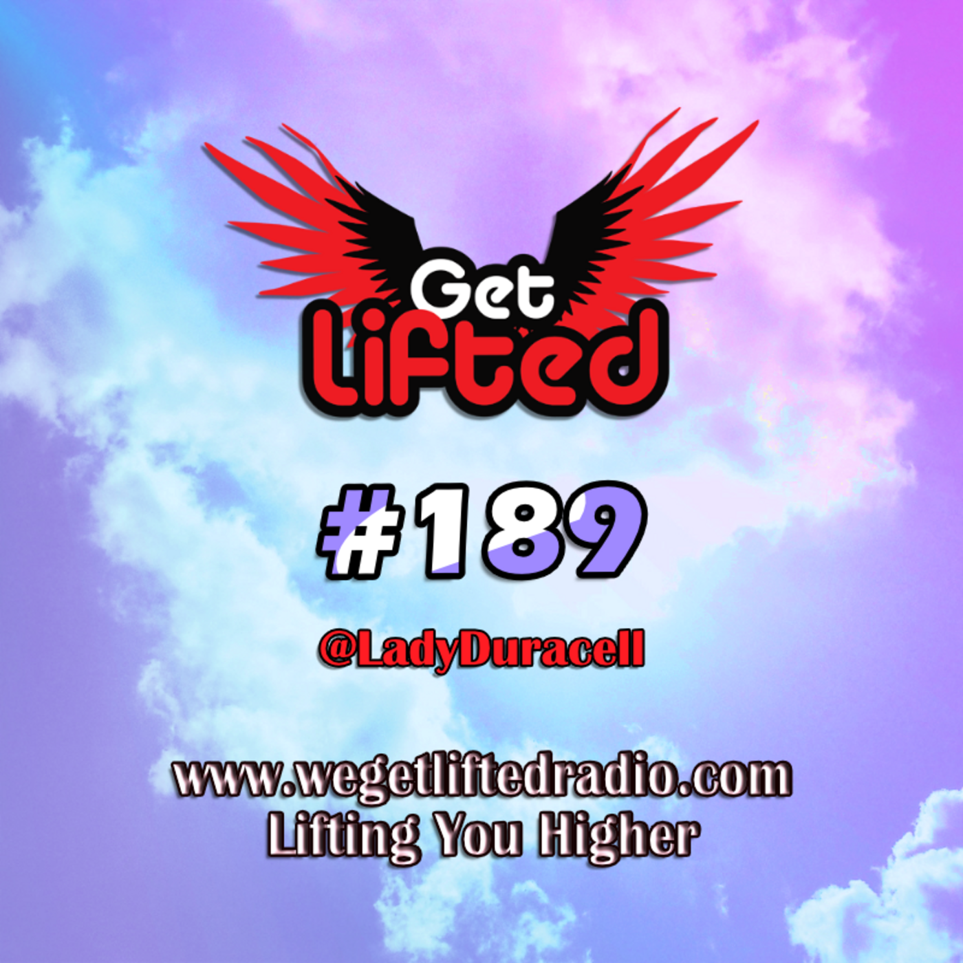 Get Lifted with DJ Lady Duracell