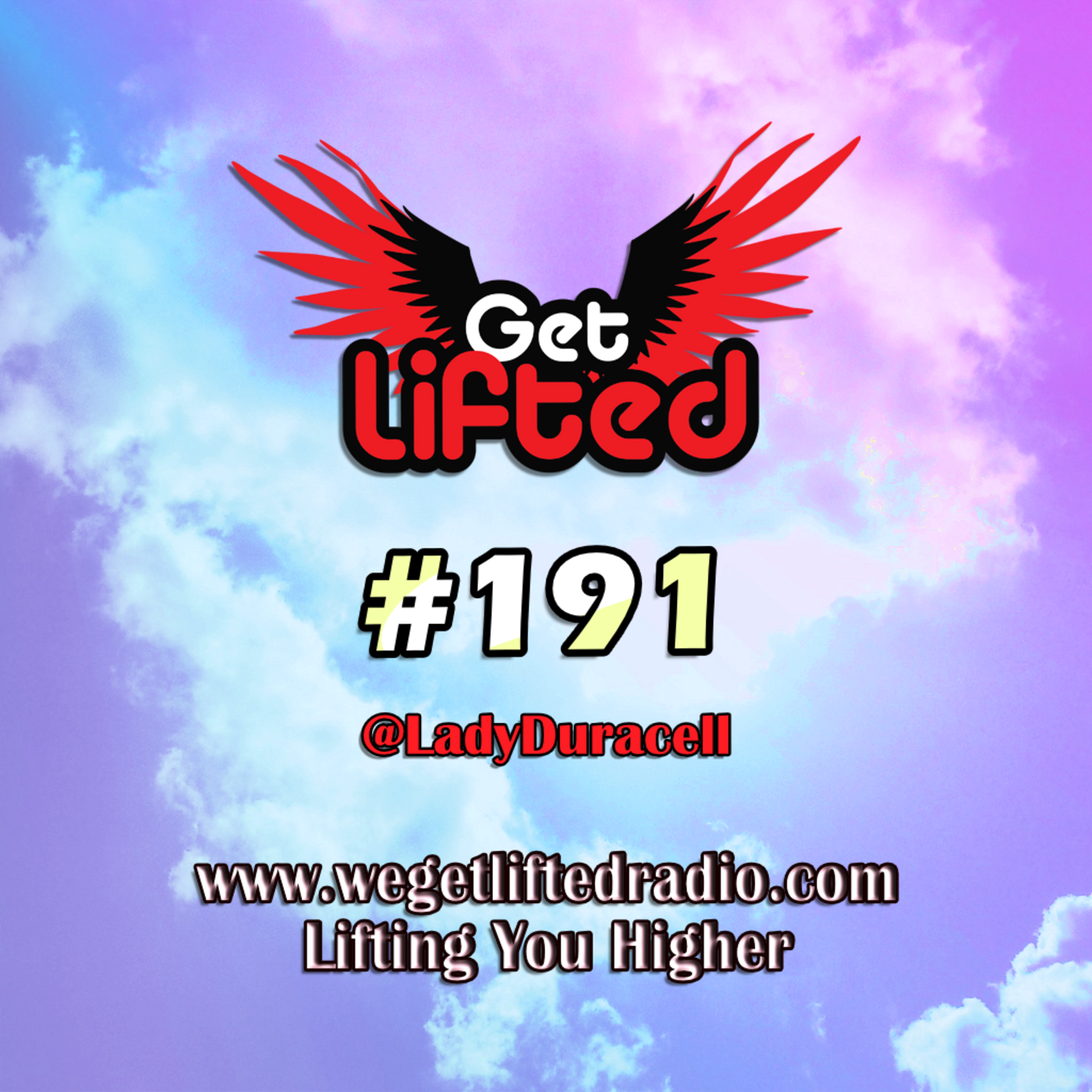 Get Lifted with DJ Lady Duracell