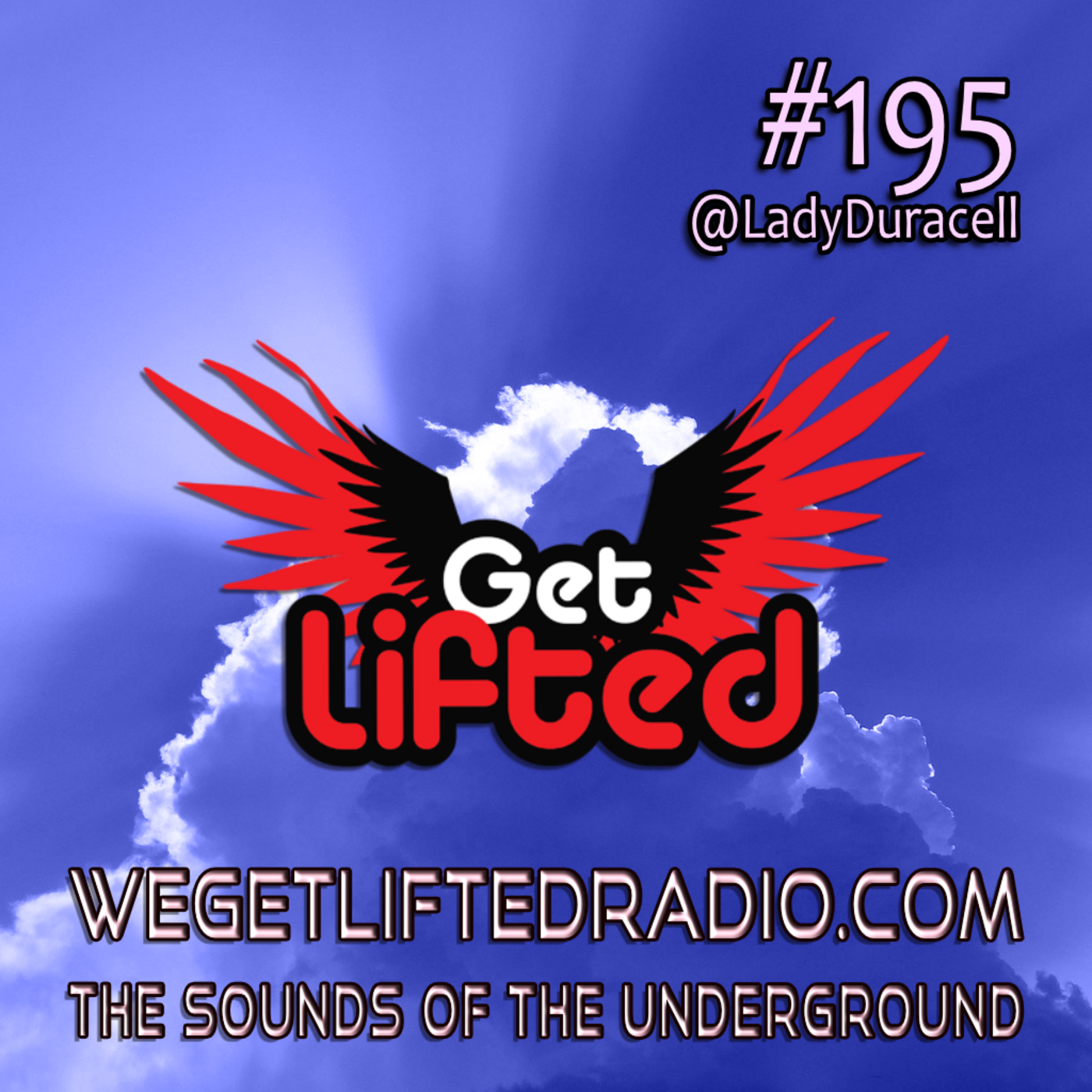 Episode 195: Get Lifted 195 (Live on WGLR 24.10.22.) - DJ Lady Duracell