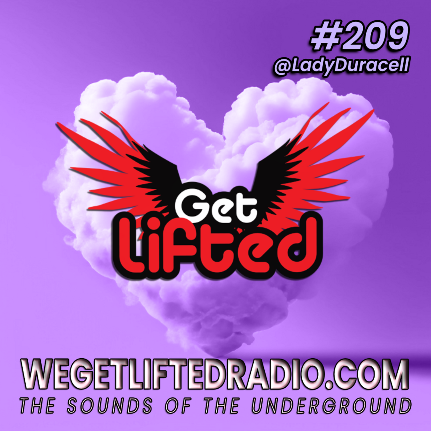 Get Lifted with DJ Lady Duracell