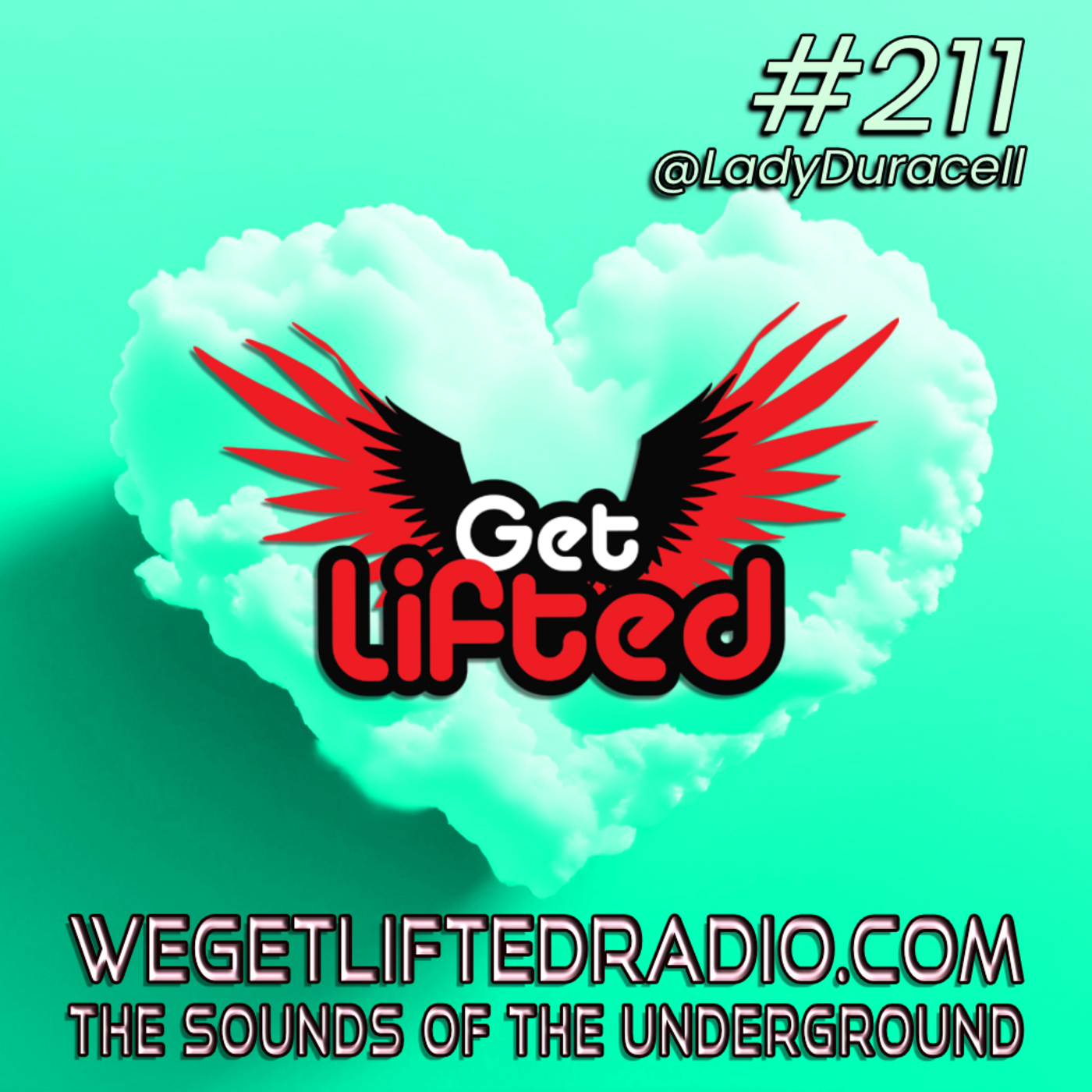 Get Lifted with DJ Lady Duracell