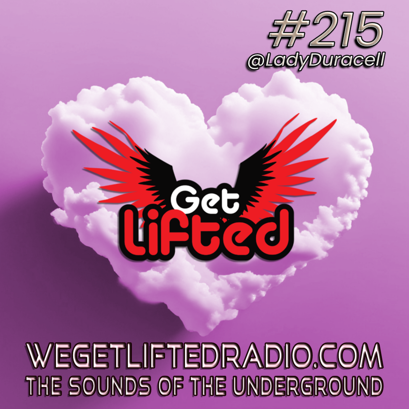Get Lifted with DJ Lady Duracell