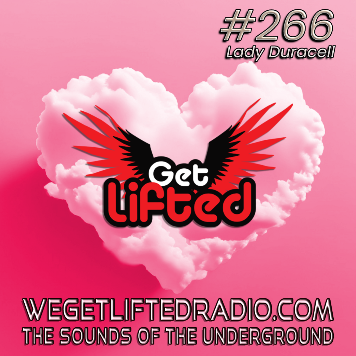 Episode 266: Get Lifted 266 (Live) Z Records Special DJ Lady Duracell