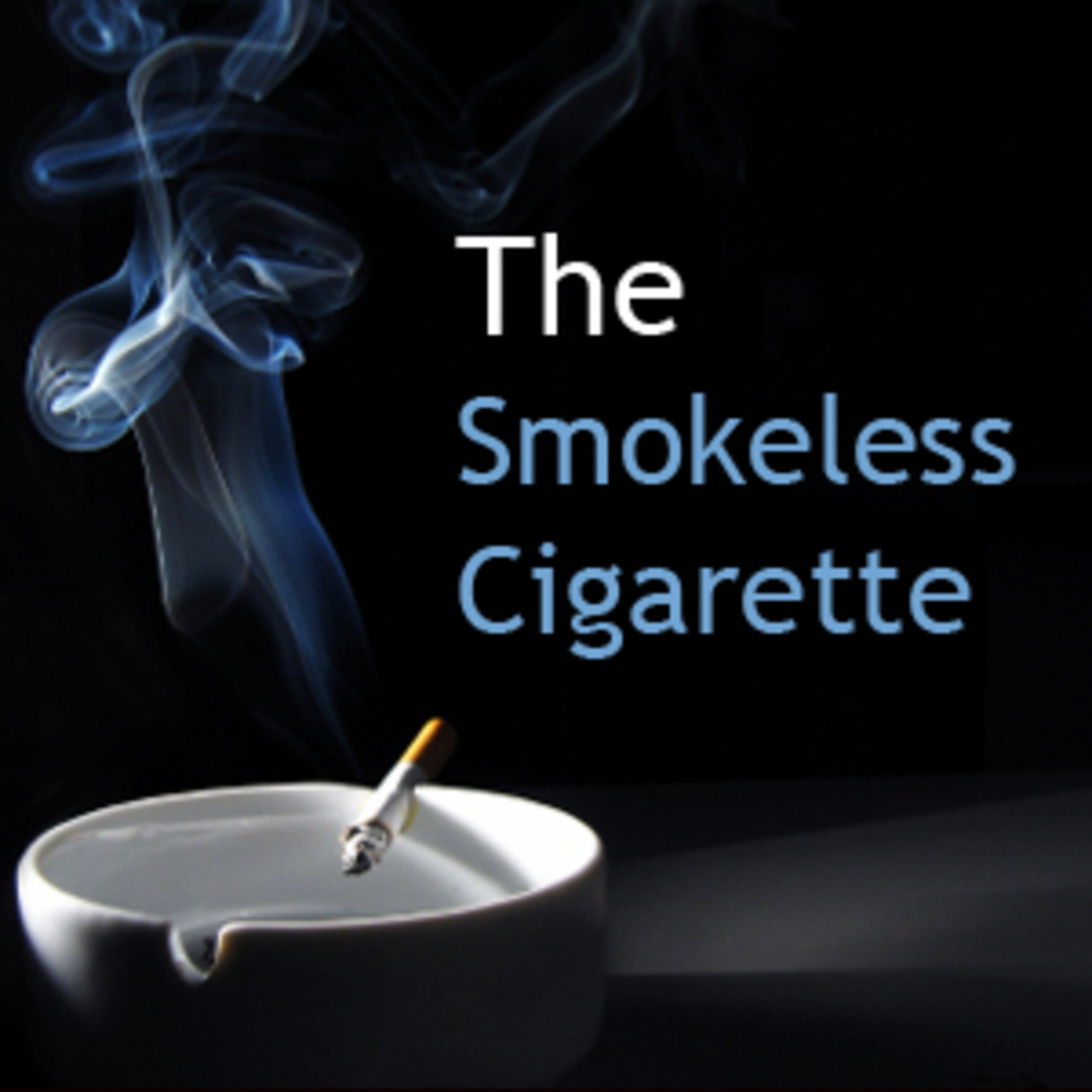 The Smokeless Cigarette Podcast