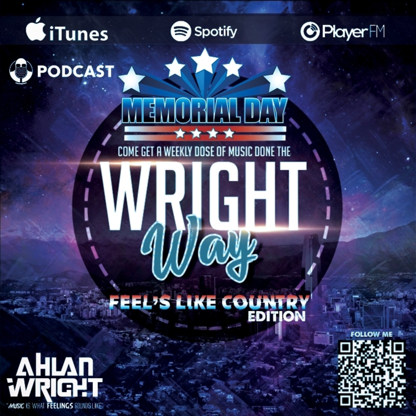 Ahlan Wright's Weekly Podcast Weekly Dose Memorial Day Edition