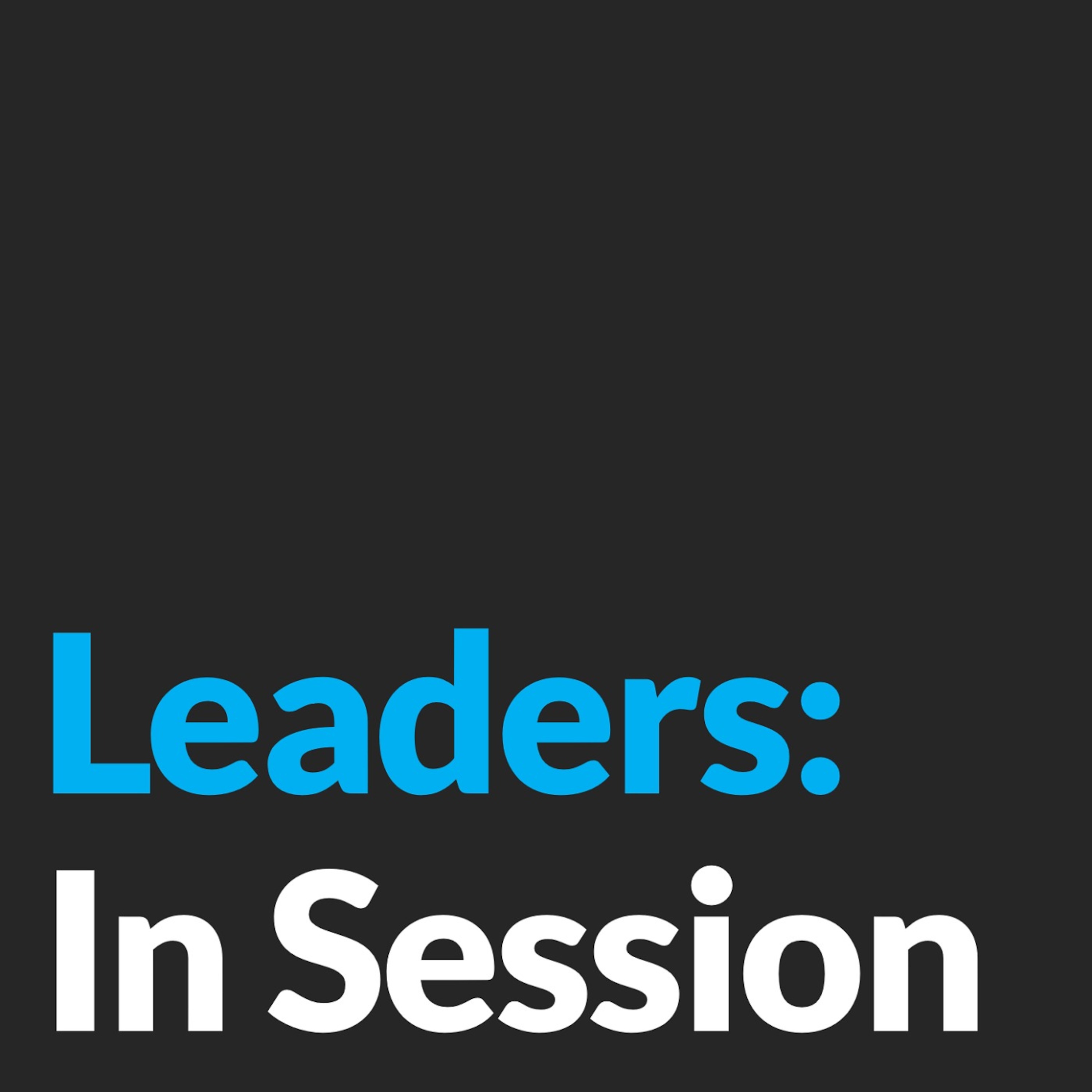 Leaders: In Session