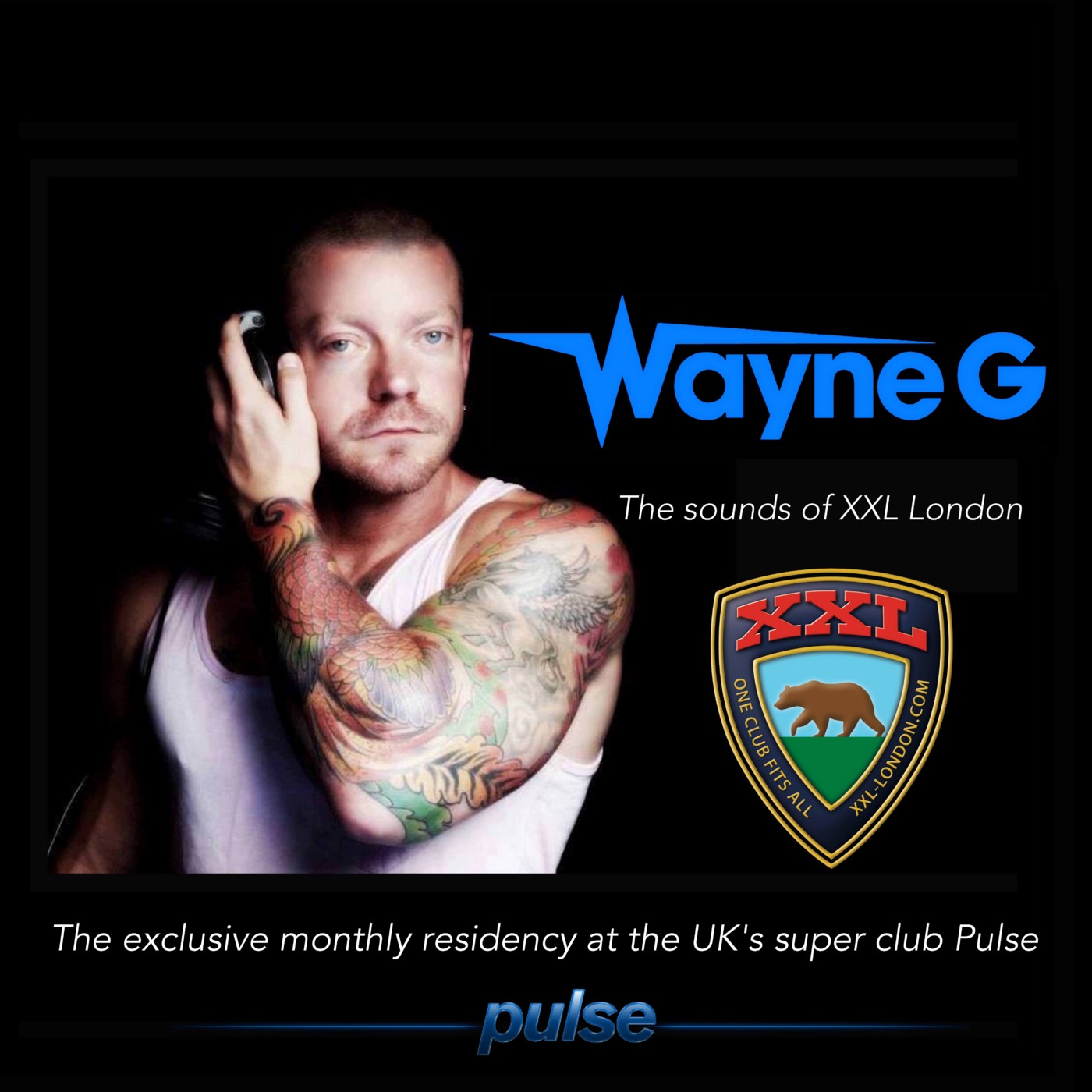 XXL London at PULSE Club. My Summer sounds.