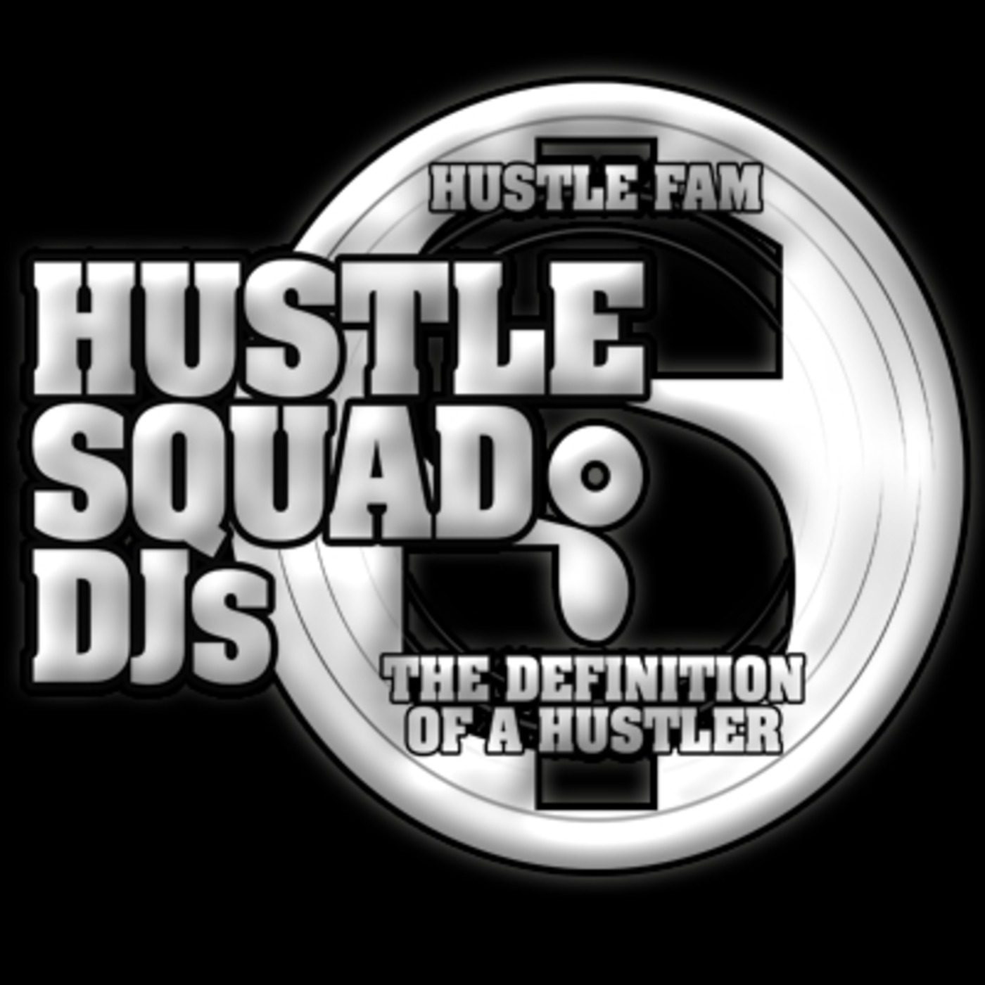 Hustle Squad DJ's  podcast