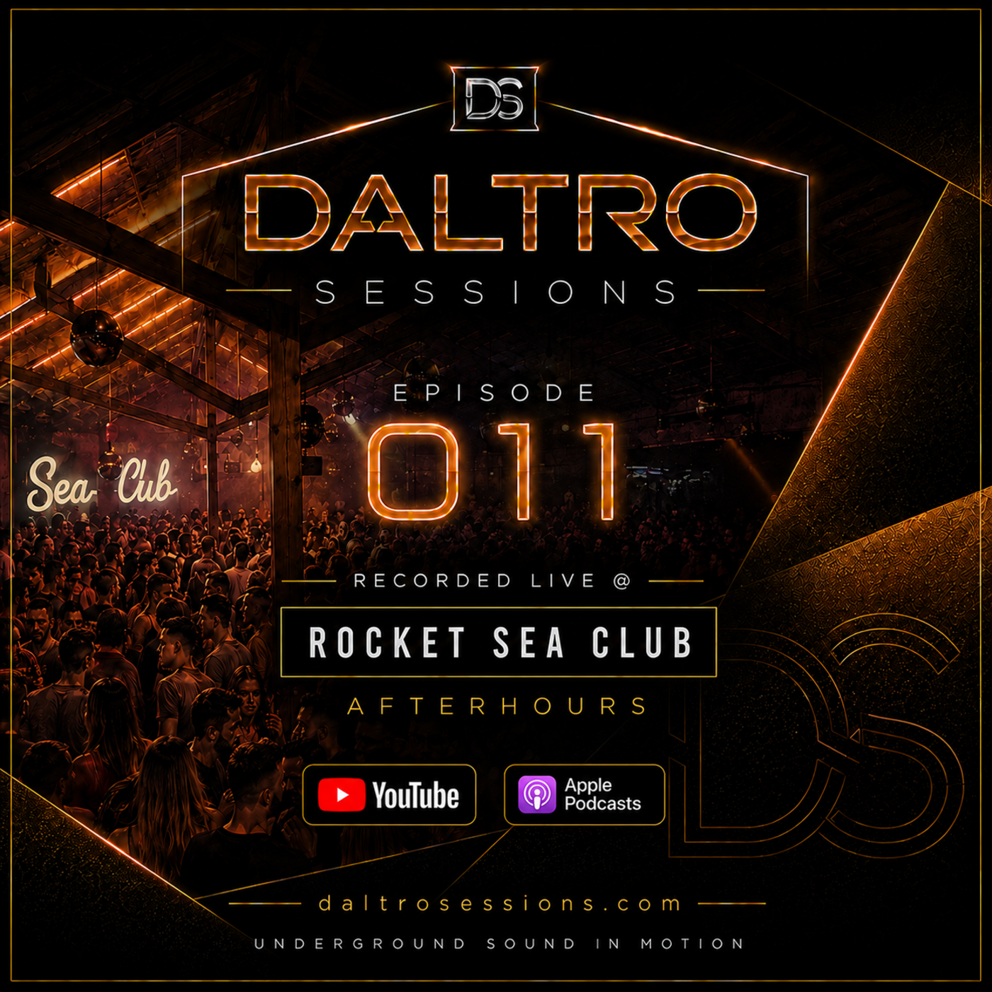 Episode 11: Daltro Sessions #011 - Rodrigo Daltro live @ Soho After Hours - Rocket Sea Club cover
