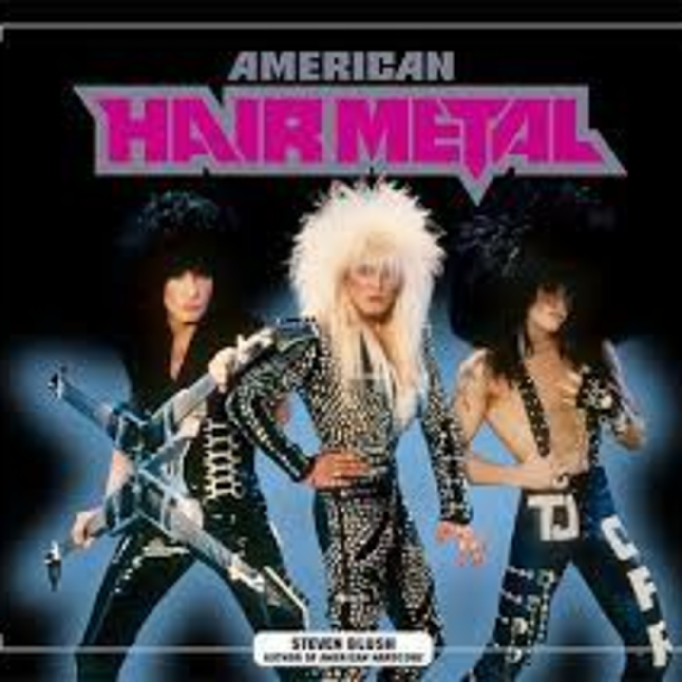 Episode 11: Hair Metal Time #11