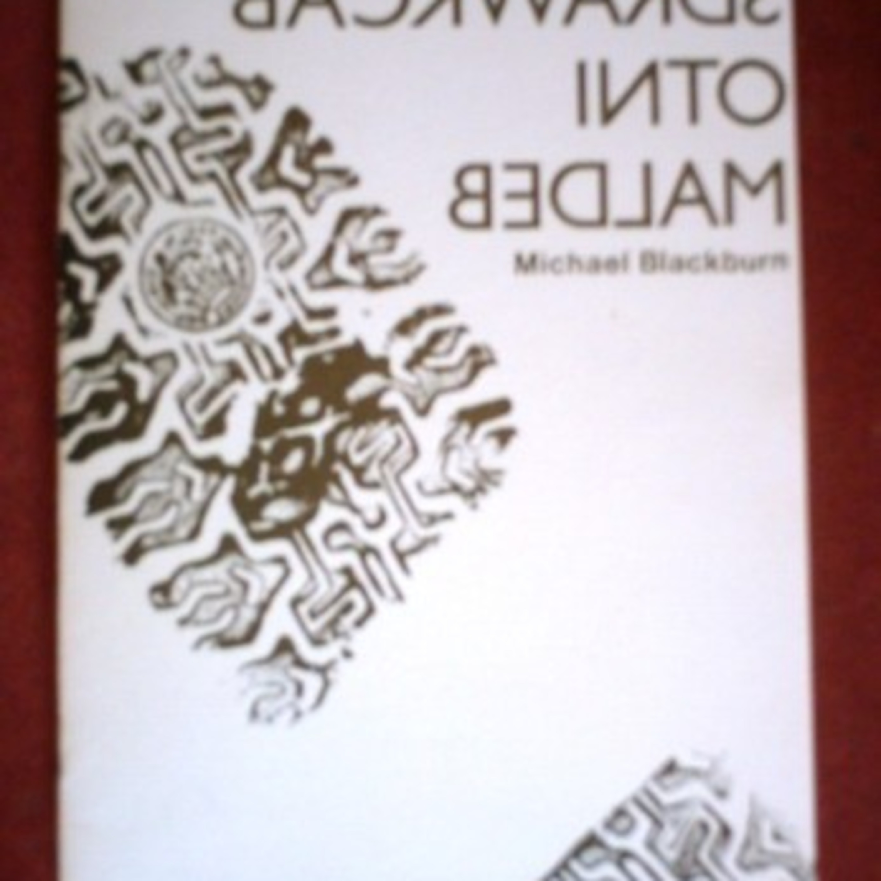 Backwards Into Bedlam: Some Political Poems And A Commentary episode artwork