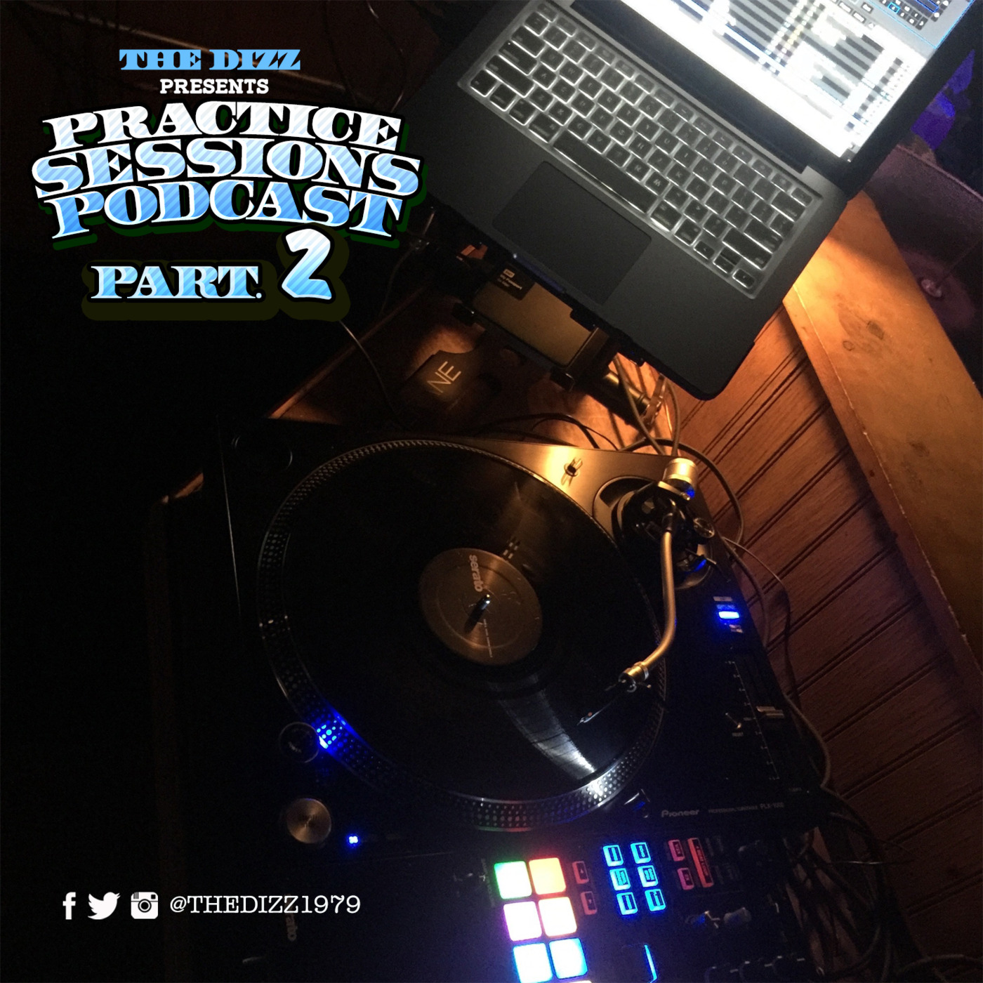 Episode 3: Practice Sessions Podcast Part 2 (1-24-17)