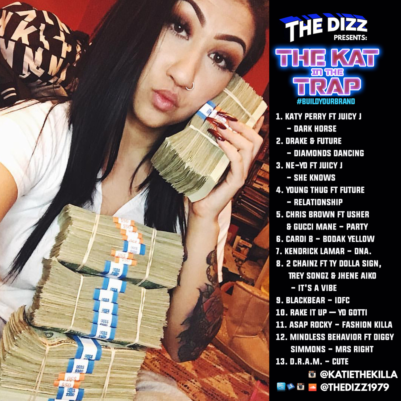 The Kat In The Trap Part 2 #buildyourbrand [2019] episode artwork