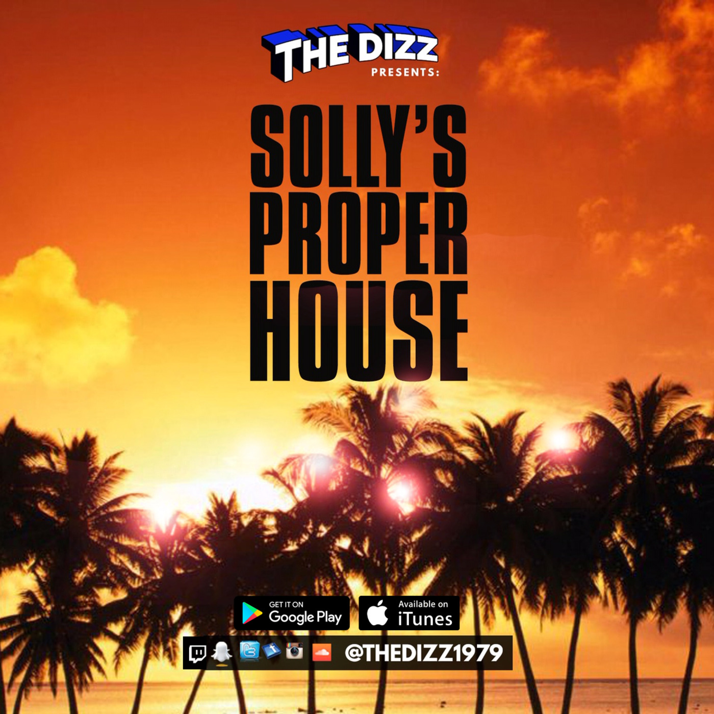 Episode 630: Solly's Proper House 016 #dizzglobalradio episode artwork