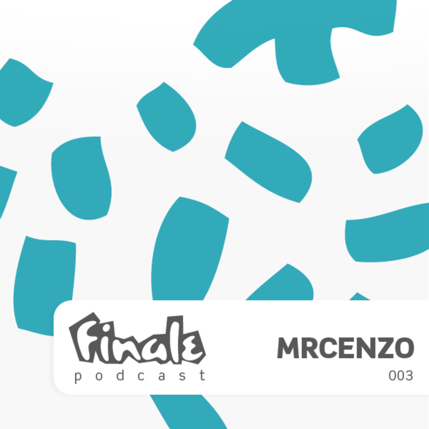 Finale Podcast 003: MrCenzo