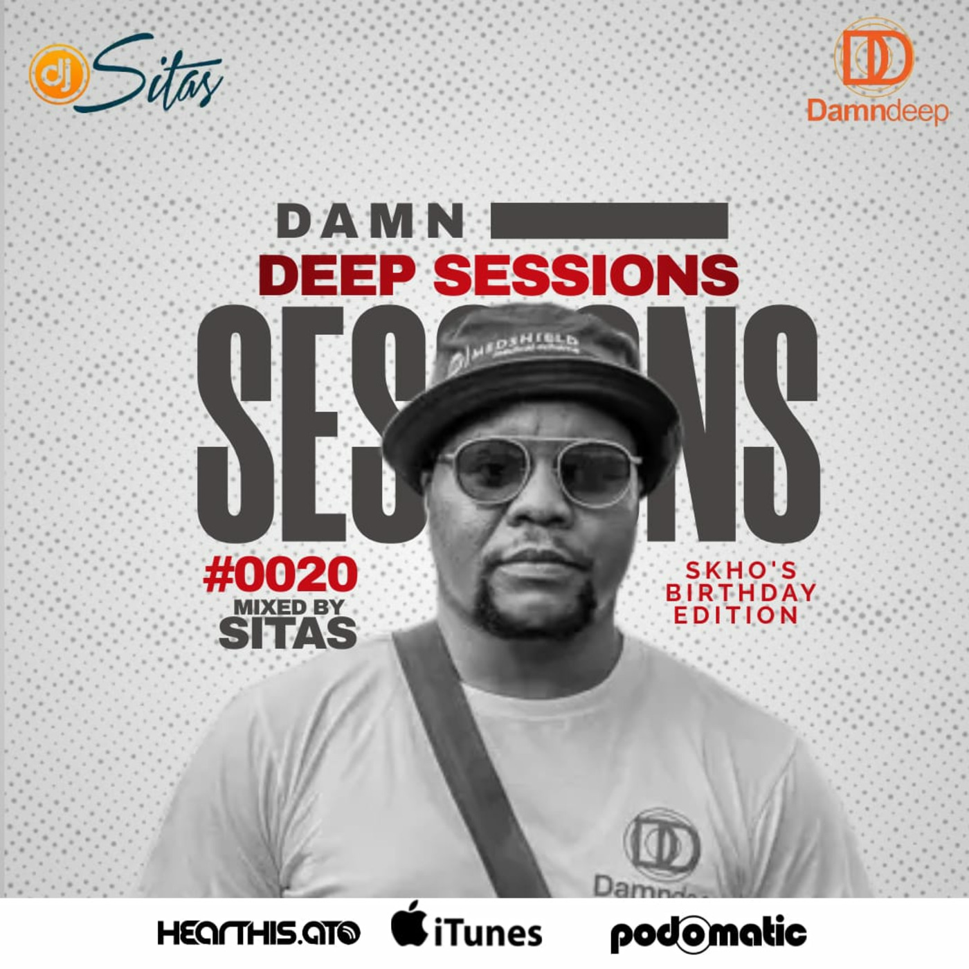 Episode 20: DaMn DeEp SeSSiOn #0020  MiXed By Sitas (SKHO Birthday Edition) episode artwork