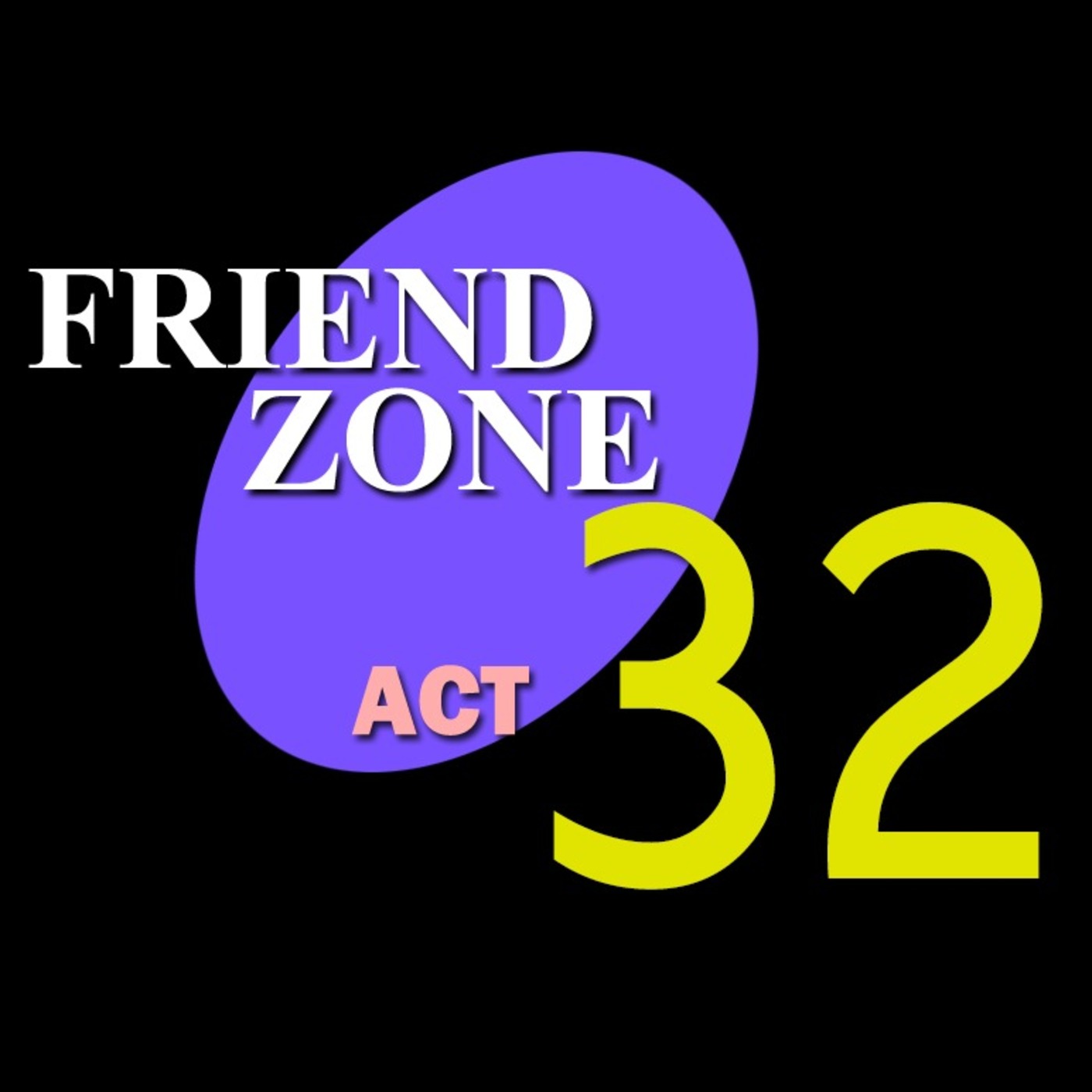 Stories from the Friendzone #32