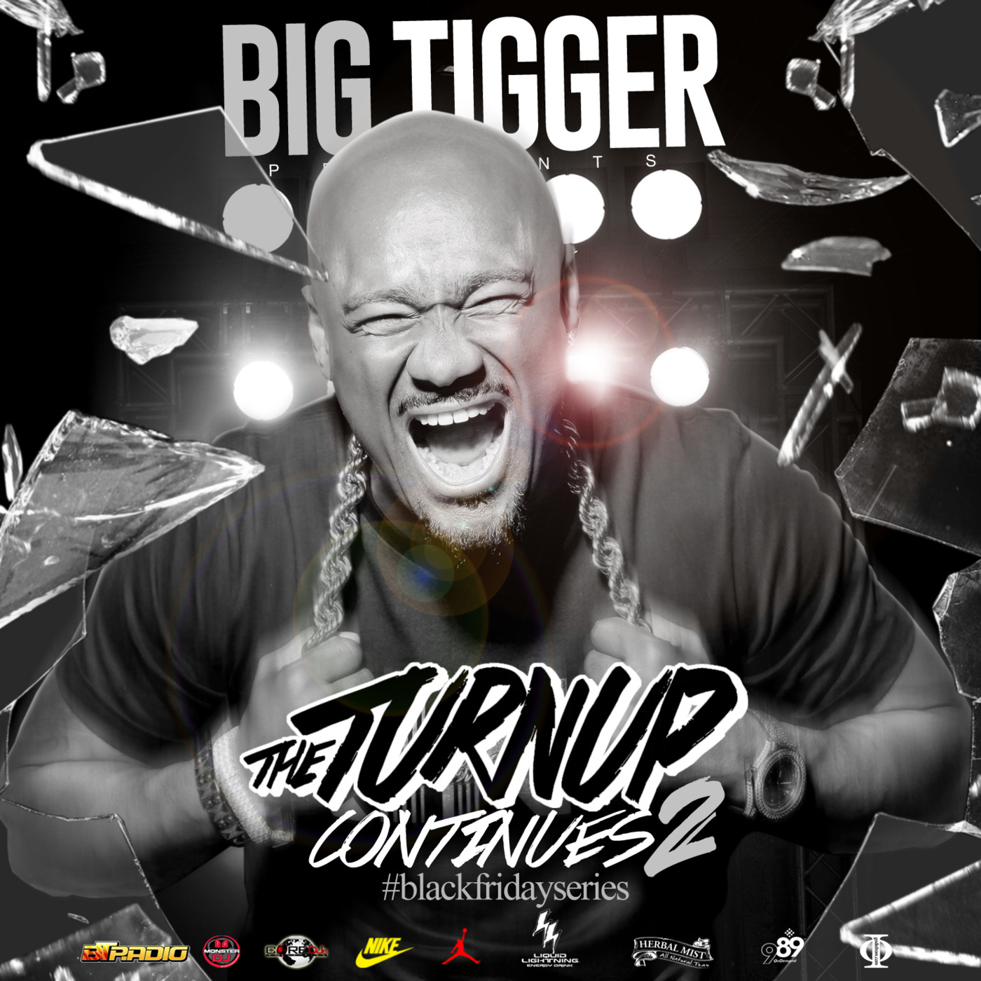 THE TURNUP CONTINUES.... 2 #BLACKFRIDAYSERIES