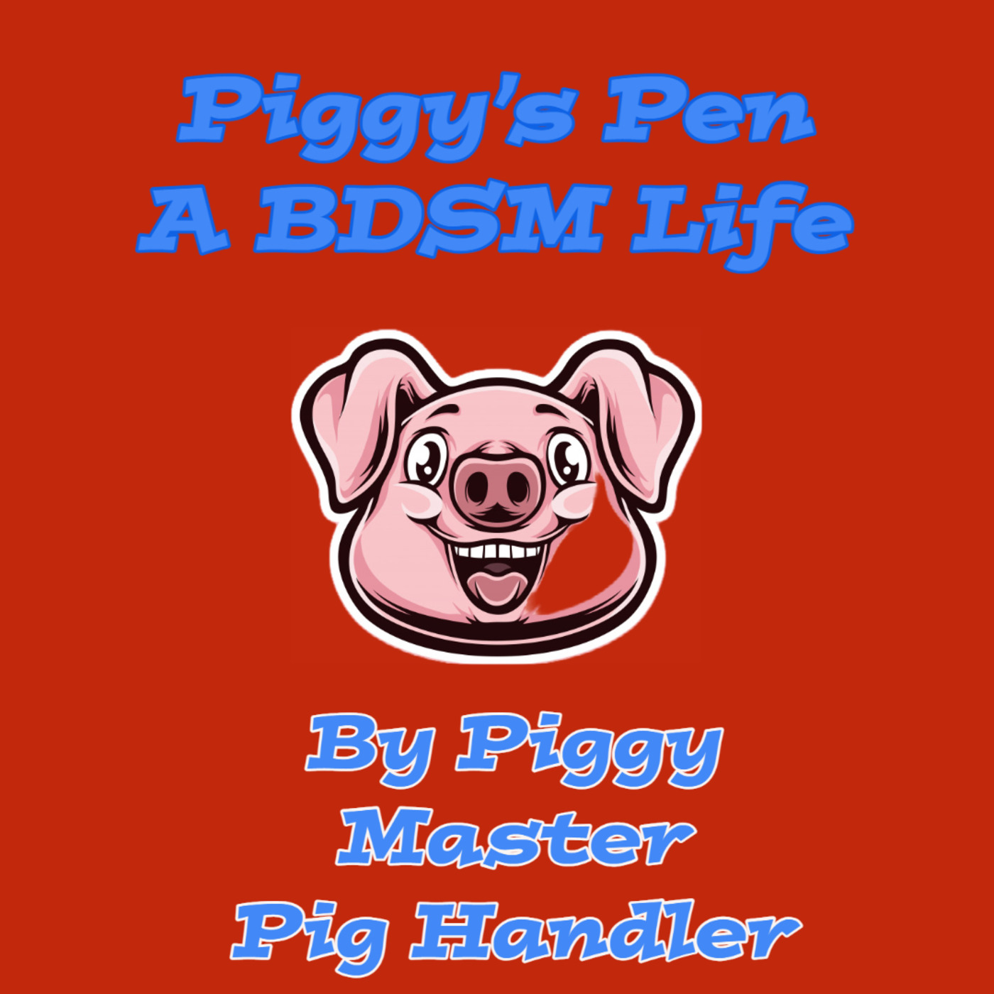 Episode 2: Is piggery BDSM? episode artwork