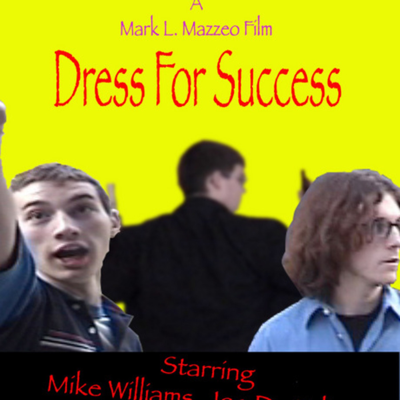 Dress for Success w/ audio commentary Dress for Success w/ audio commentary