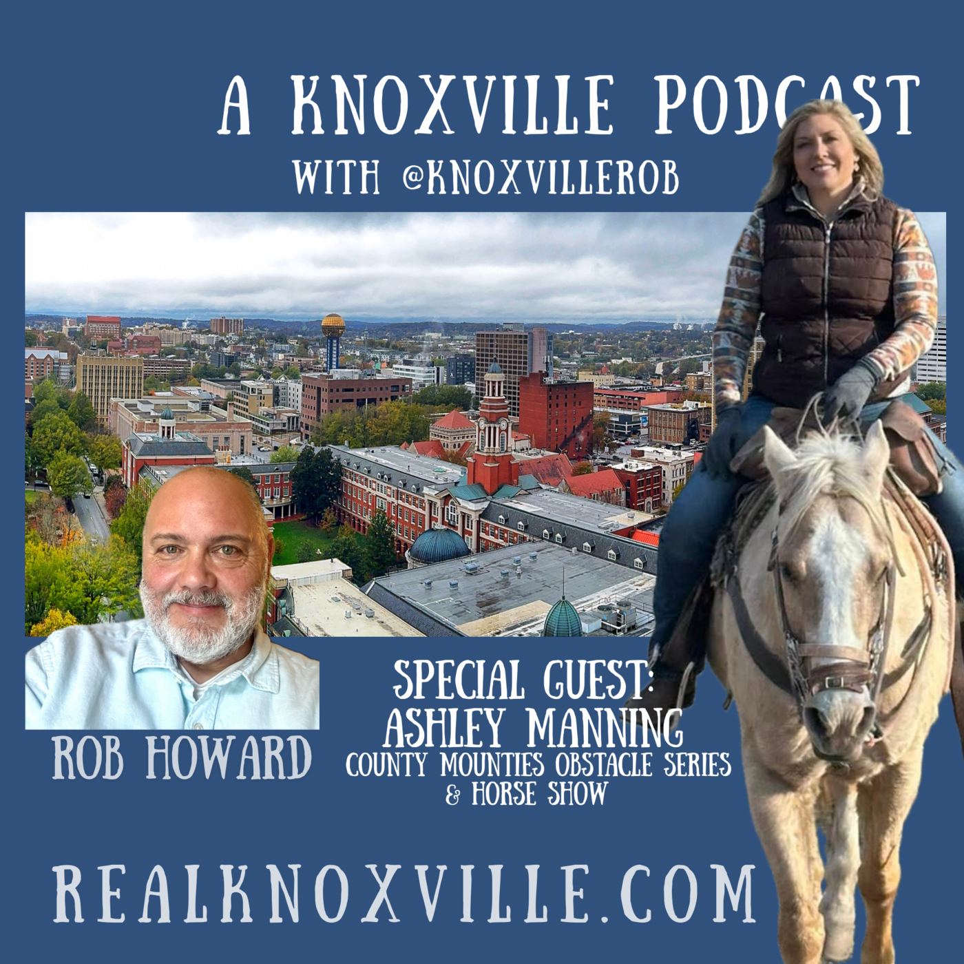 A Knoxville Podcast with KnoxvilleRob