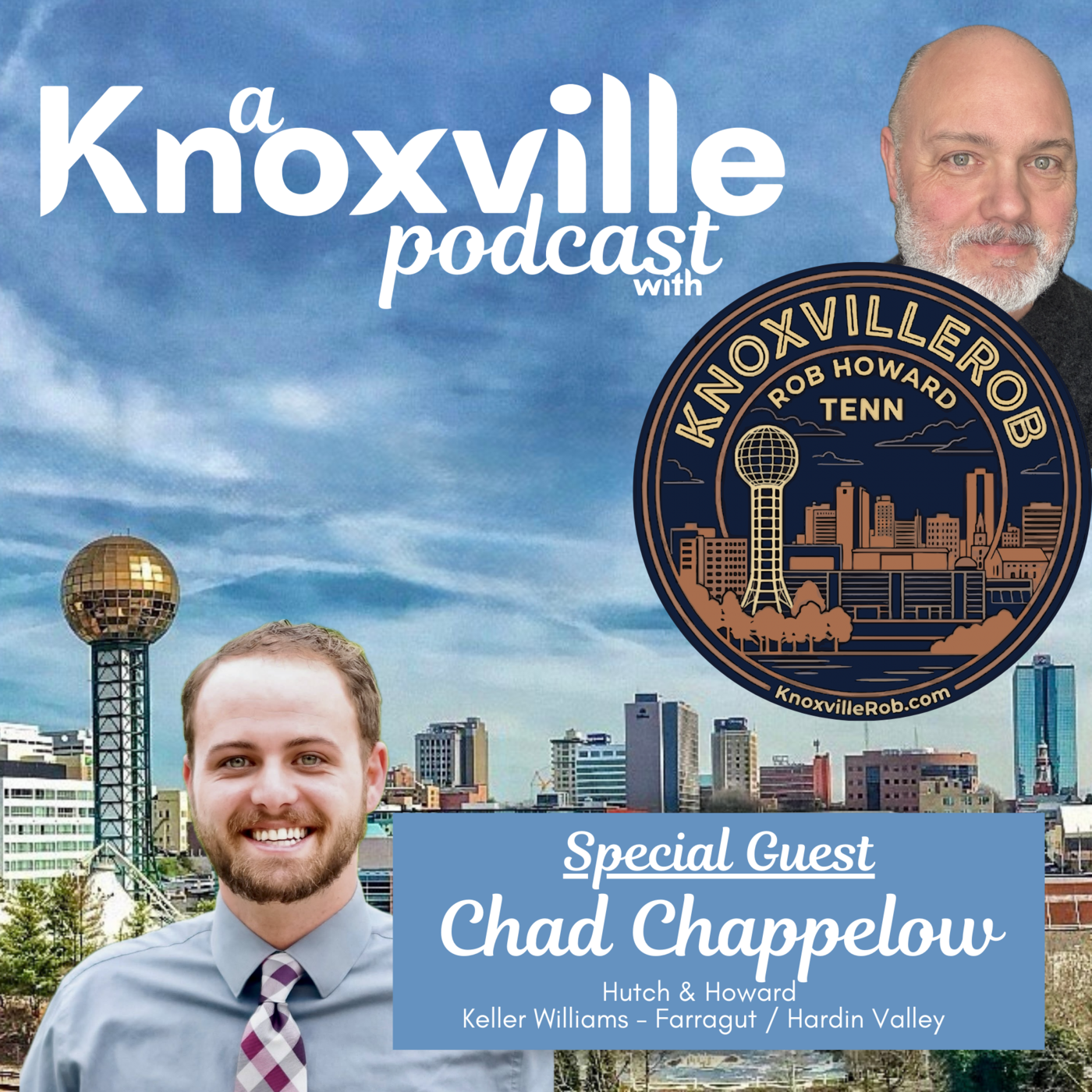 A Knoxville Podcast with KnoxvilleRob