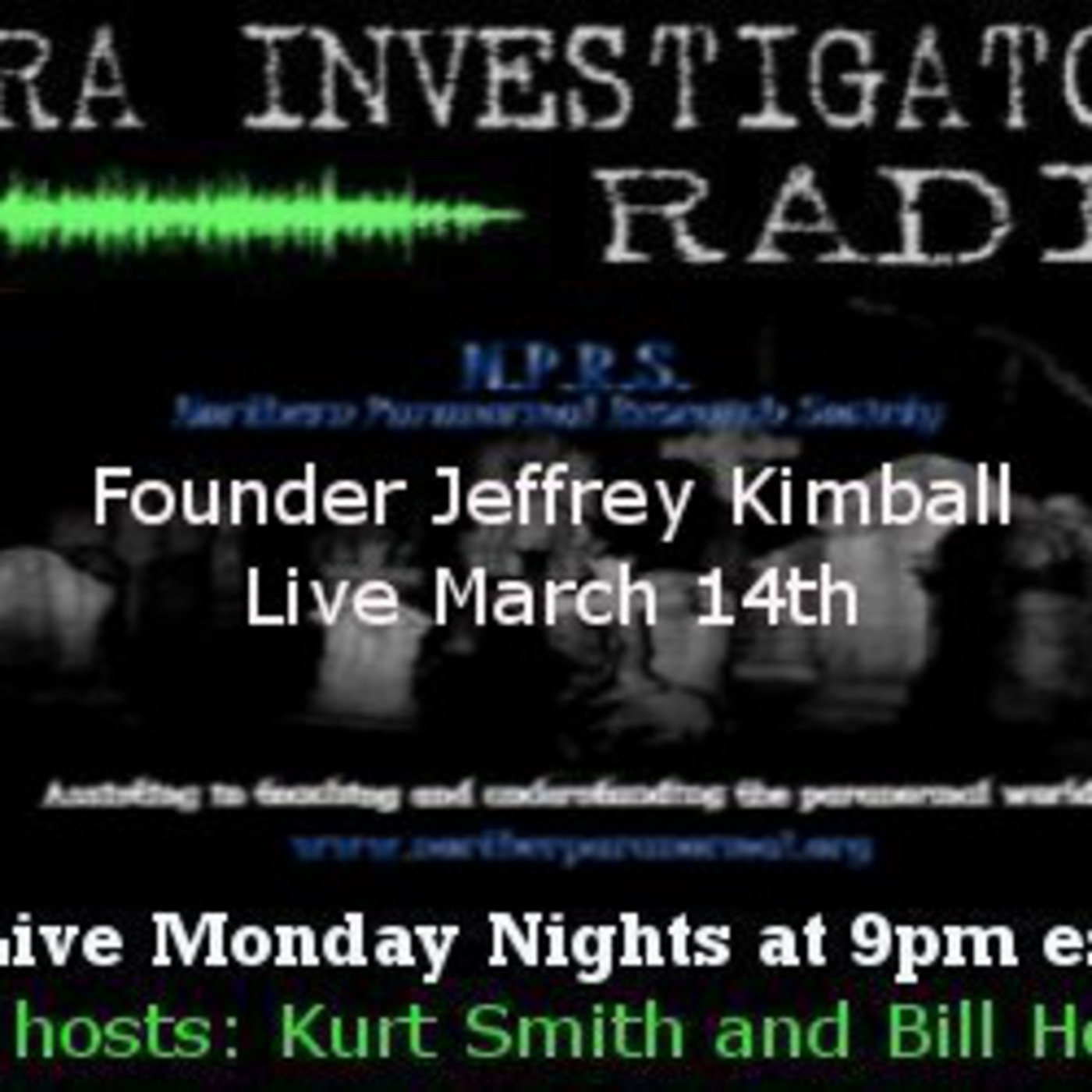Jeffrey Kimball - Northern Paranormal Research Society