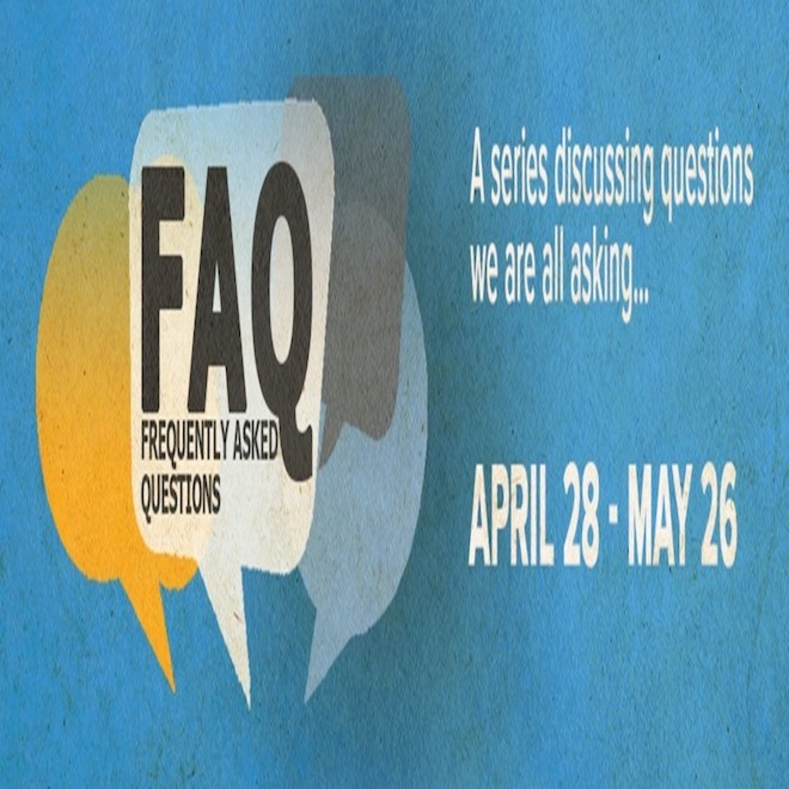 FAQ | Week 4 | 5.19.19 episode artwork