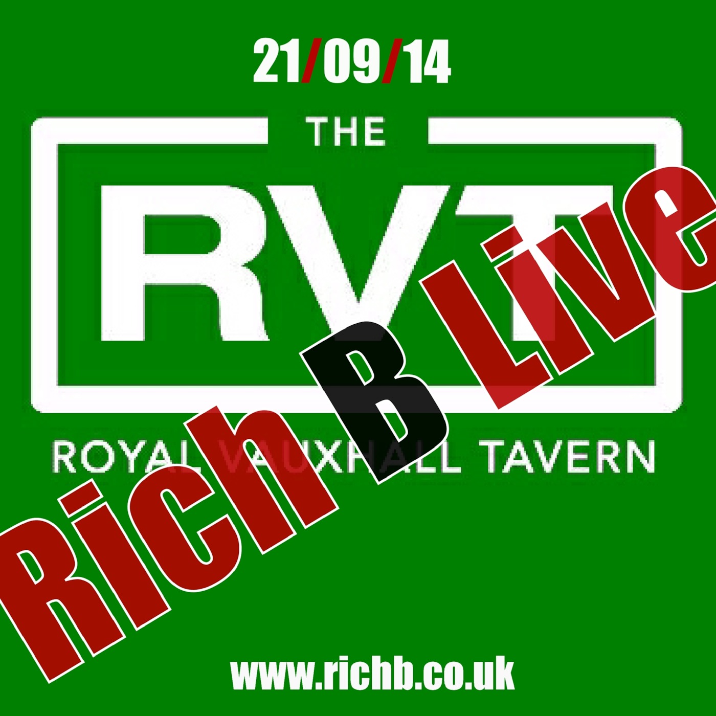 Rich B LIVE in London 21 Sept 2014 (richb.co.uk)