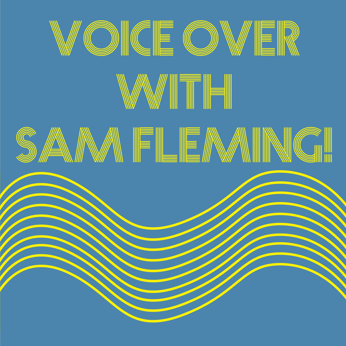 Voice Over With Sam Fleming