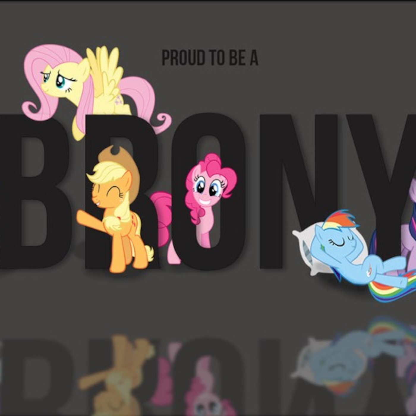 Proud to be a Brony