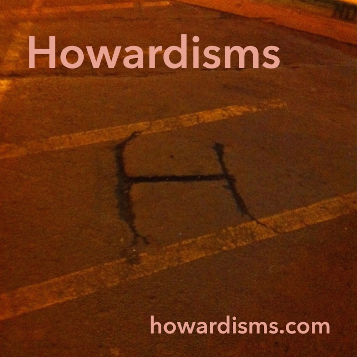 Howardisms's Podcast