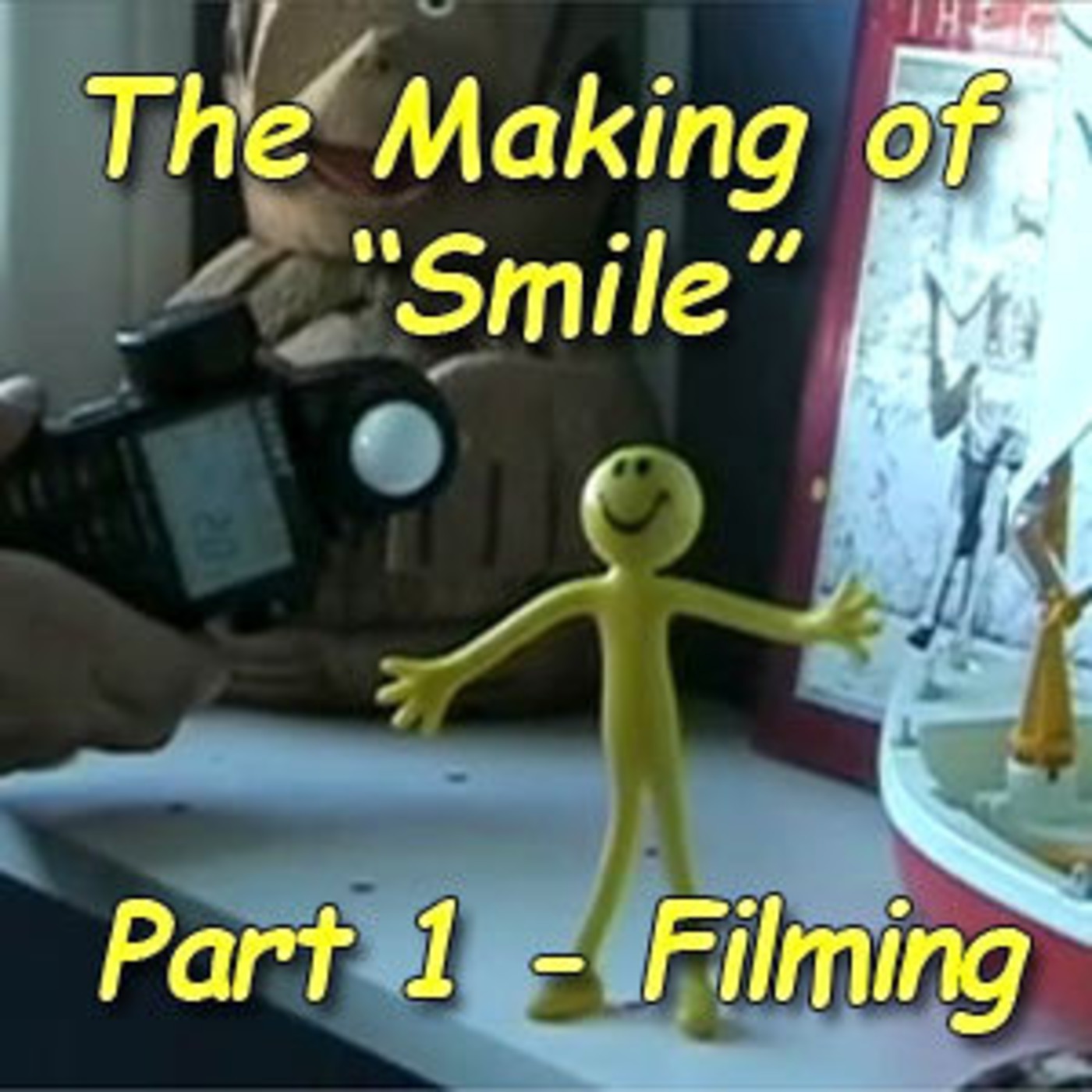 The Making of SMILE - Part 1 episode artwork