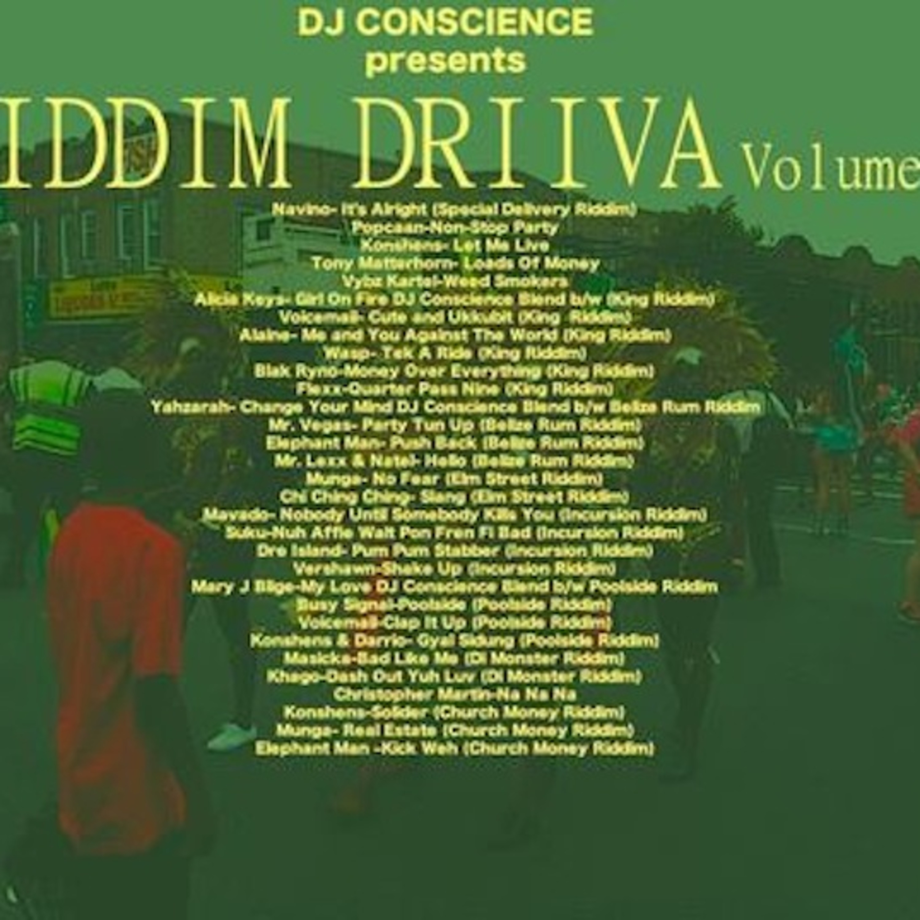 RIDDIM DRIIVA VOL 2 by DJ Conscience