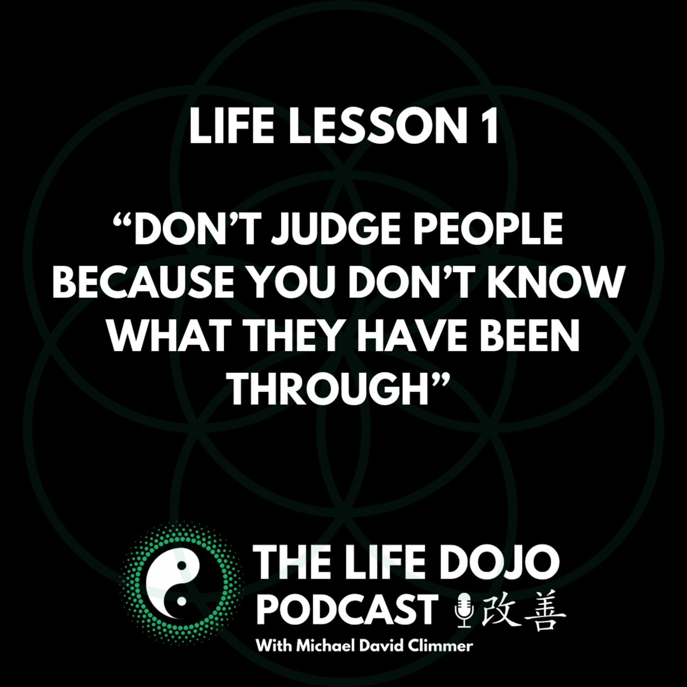 The life dojo podcast