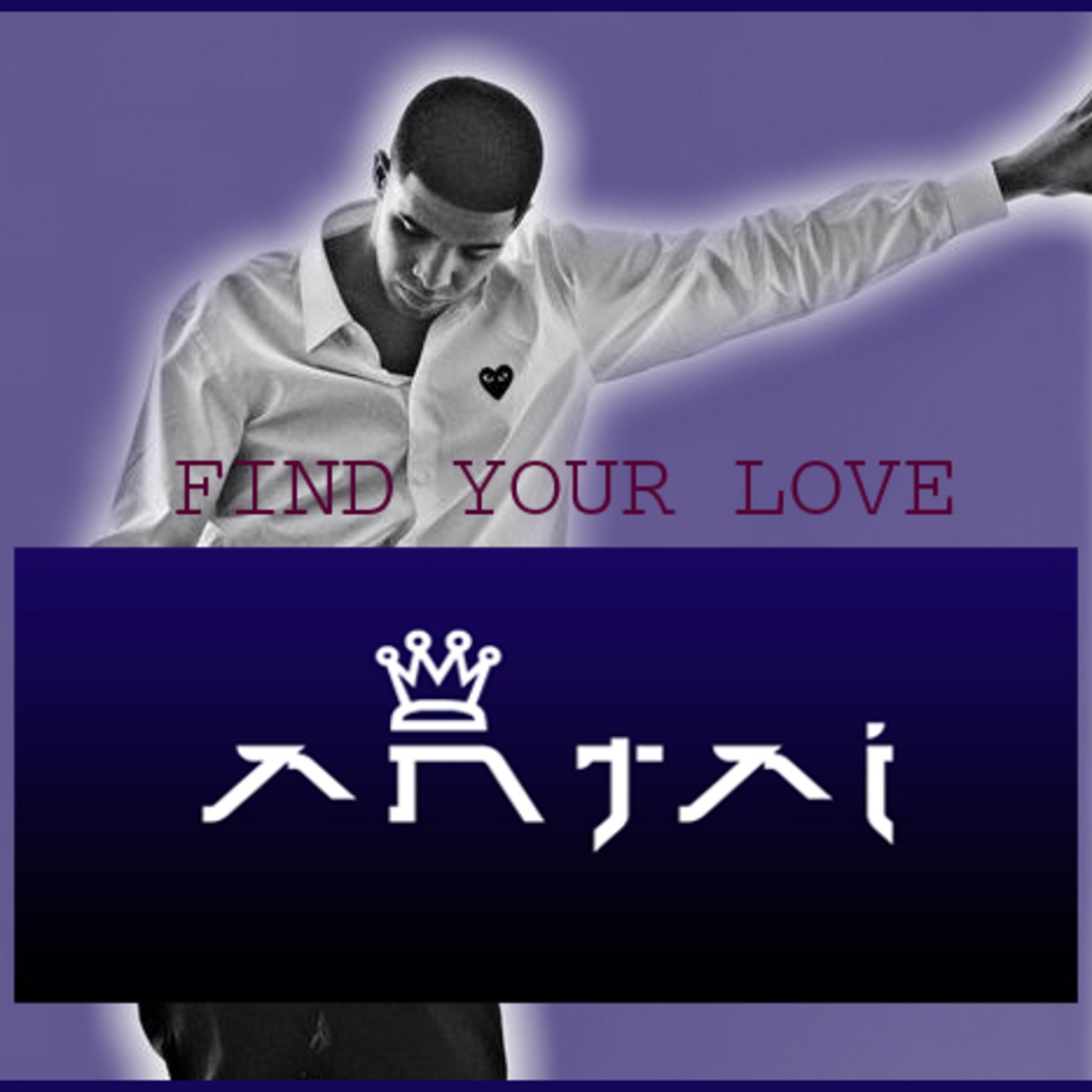 Drake - Find Your Love (Antai Remix) episode artwork
