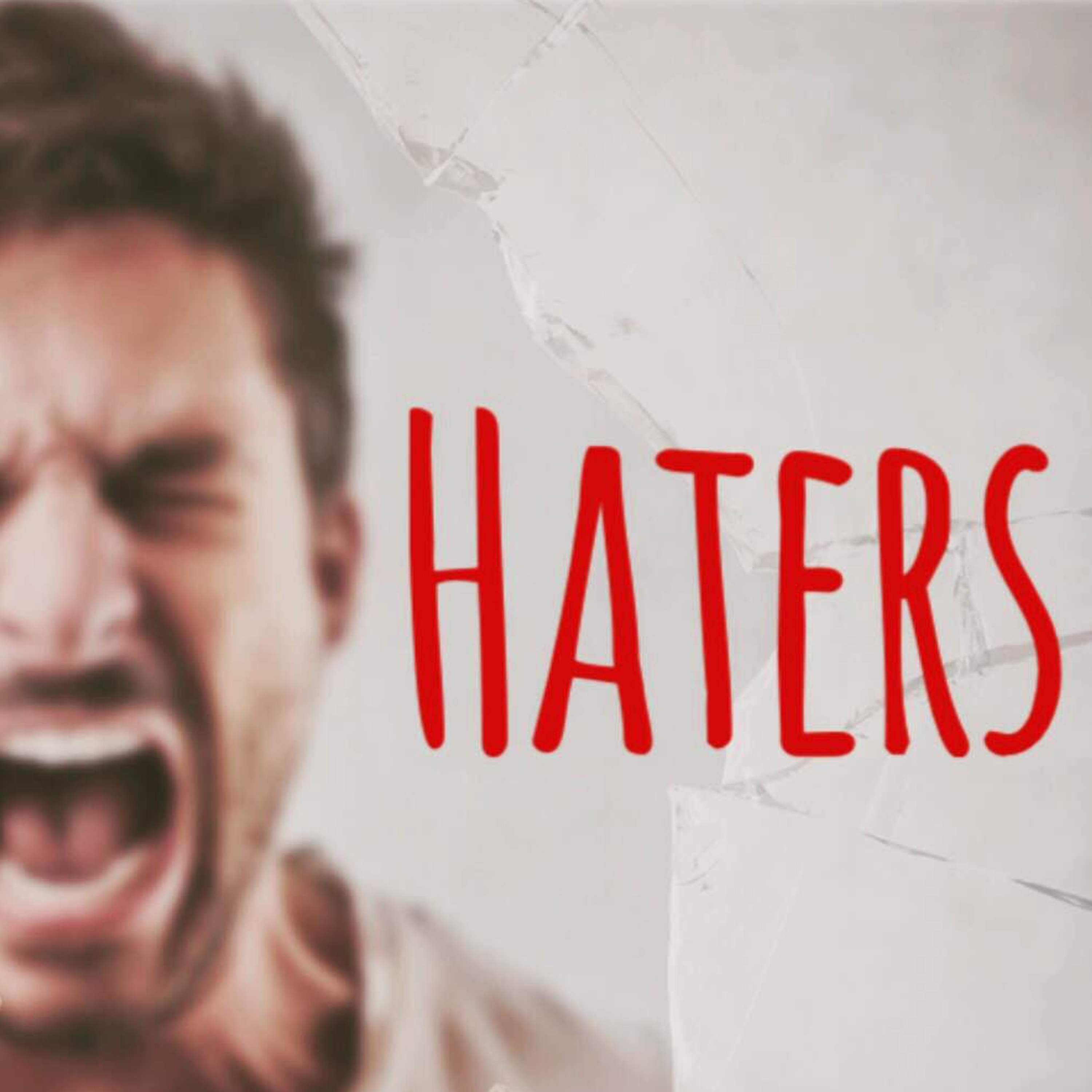 Haters Week 3: Joseph Haters Week 3: Joseph