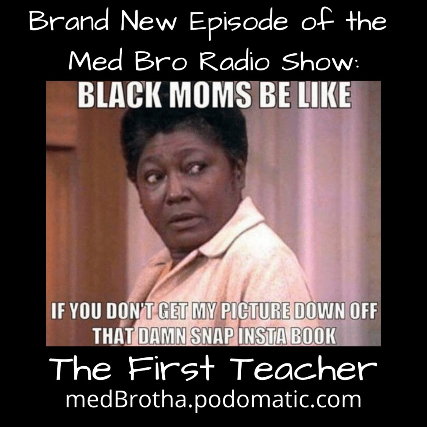 Episode 25: The First Teacher