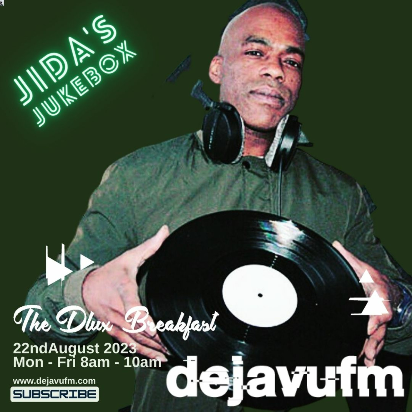 The Dlux Breakfast - Episode 699 22nd August- dejavufm