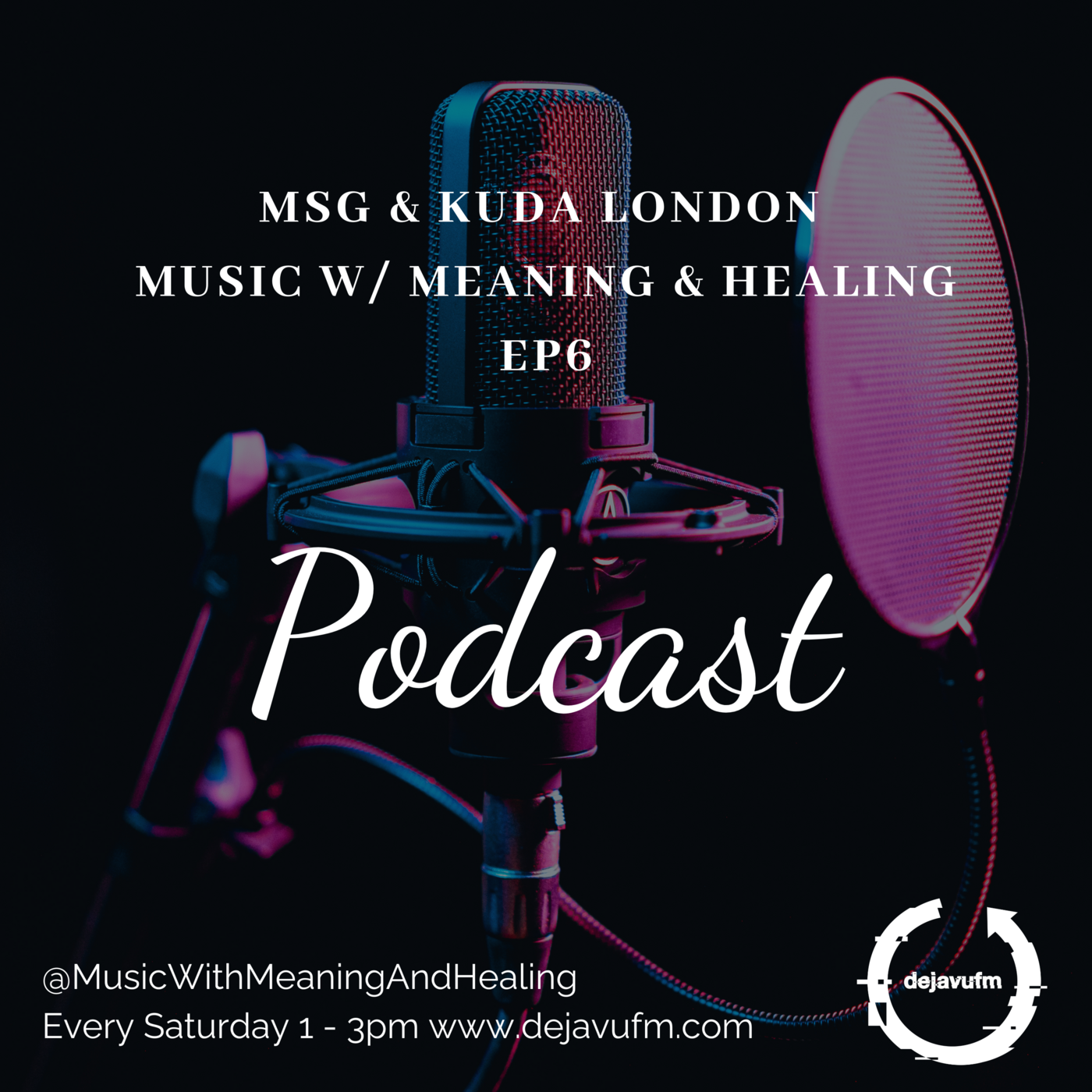The Music w/ Meaning & Healing Show Episode 6