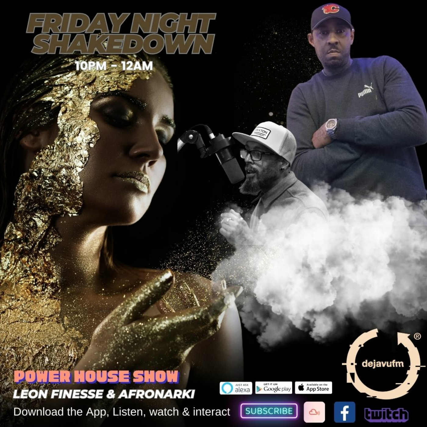 The Power House Show - 16th September Episode 46 - dejavufm