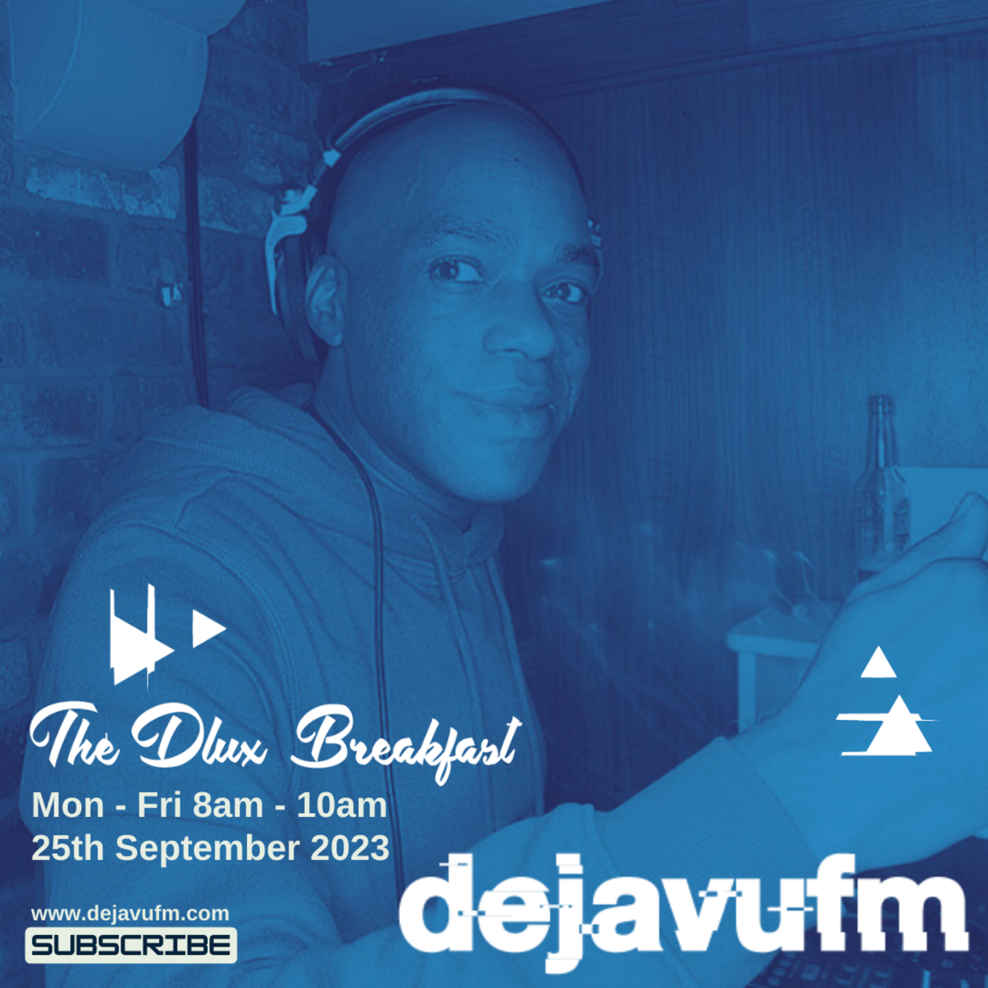 The Dlux Breakfast - Episode 717 25th September - dejavufm