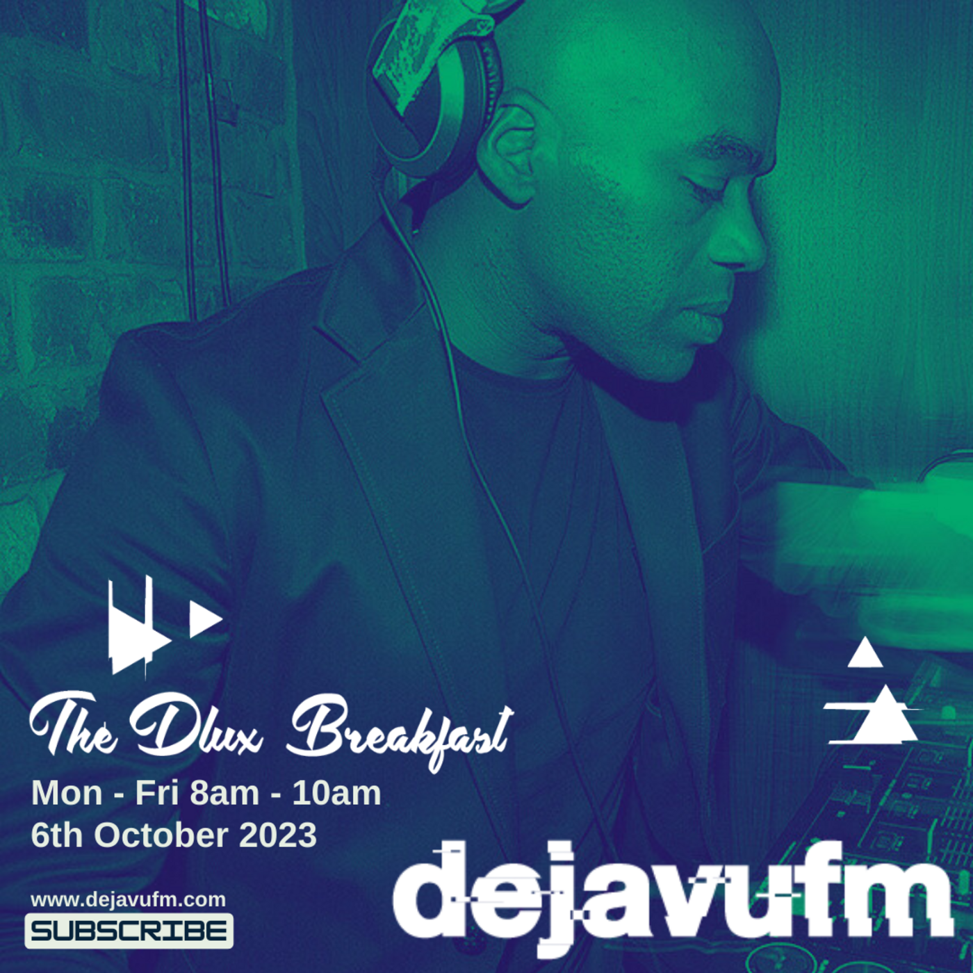 The Dlux Breakfast - Episode 726 6th October 2023 - dejavufm