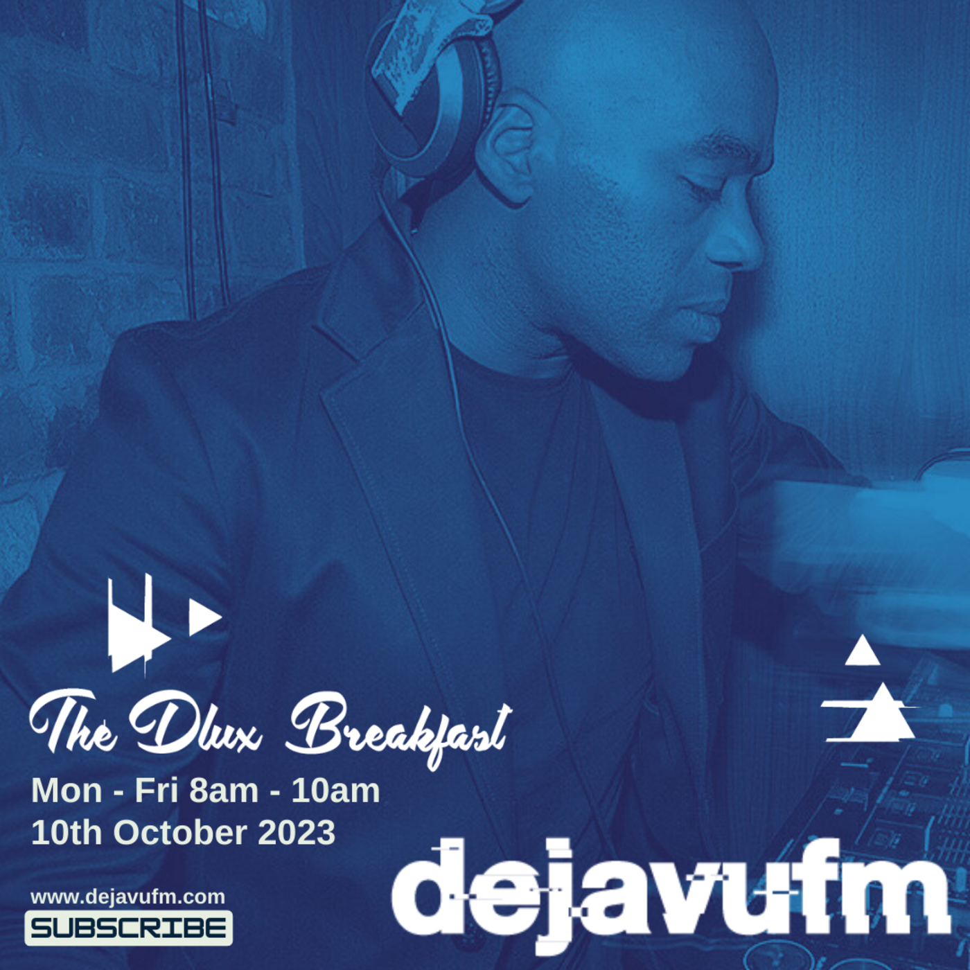 The Dlux Breakfast - Episode 728 9th October 2023 - dejavufm