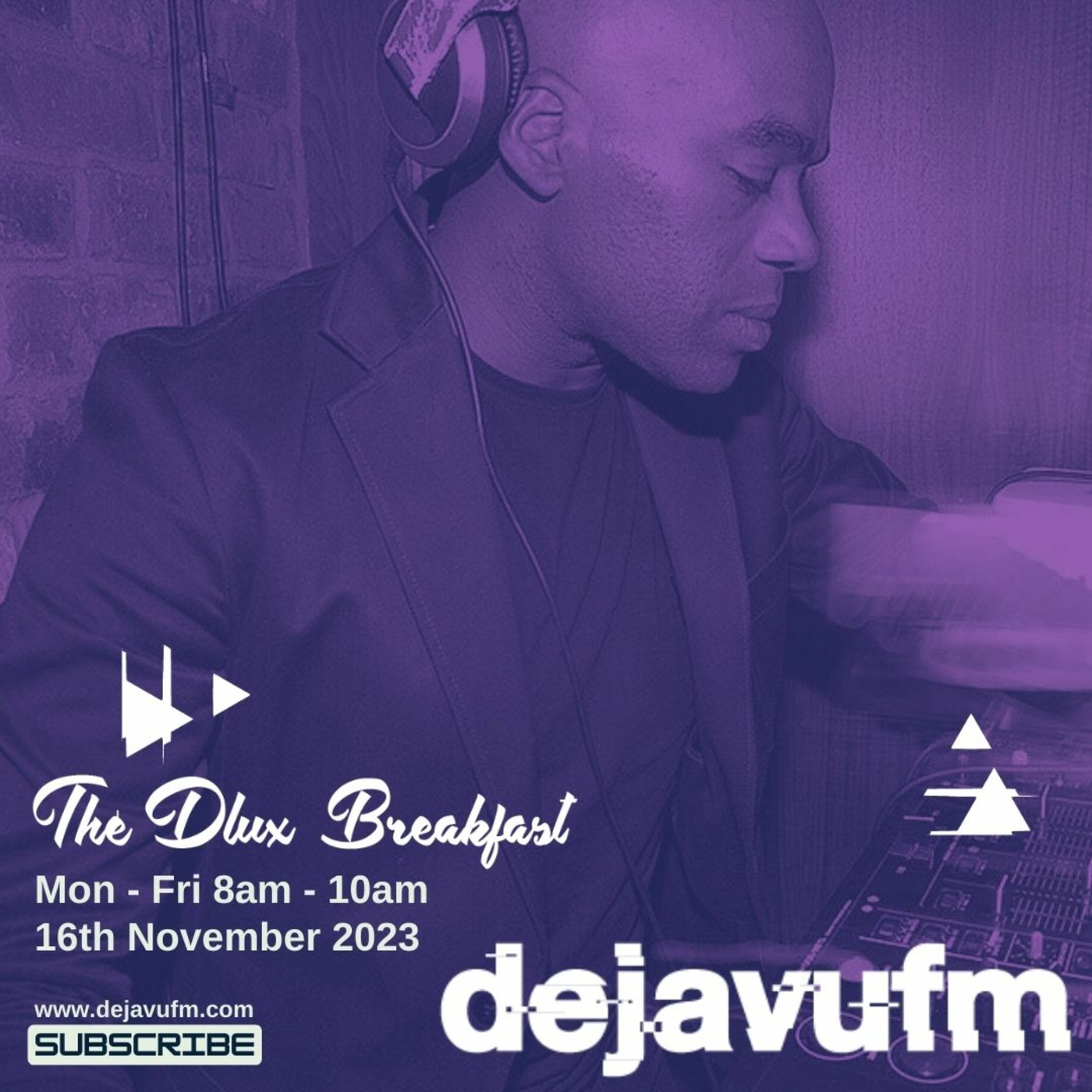 The Dlux Breakfast - Episode 754 16th November 2023 - dejavufm