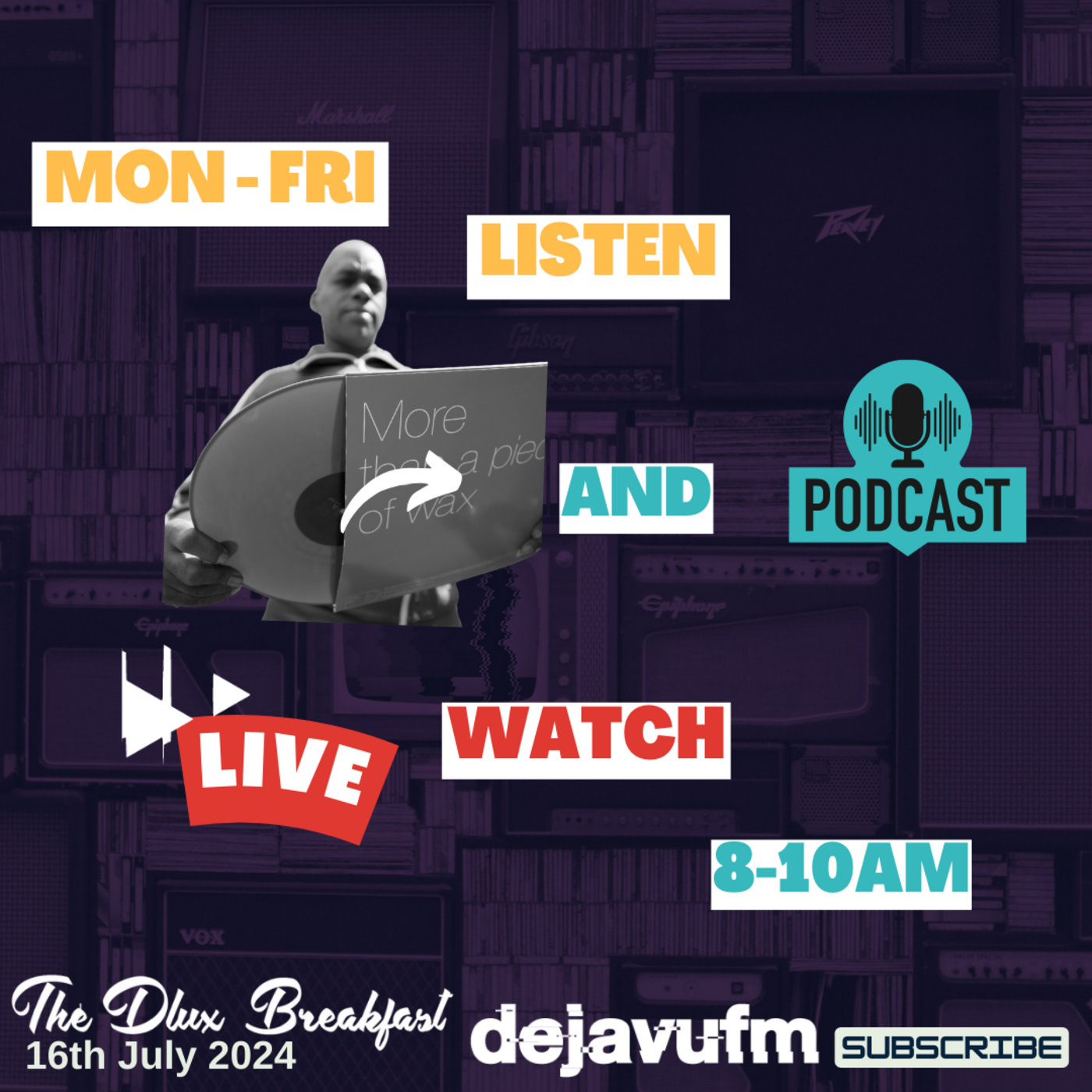 The Dlux Breakfast - Episode 863 16th July  2024 - dejavufm