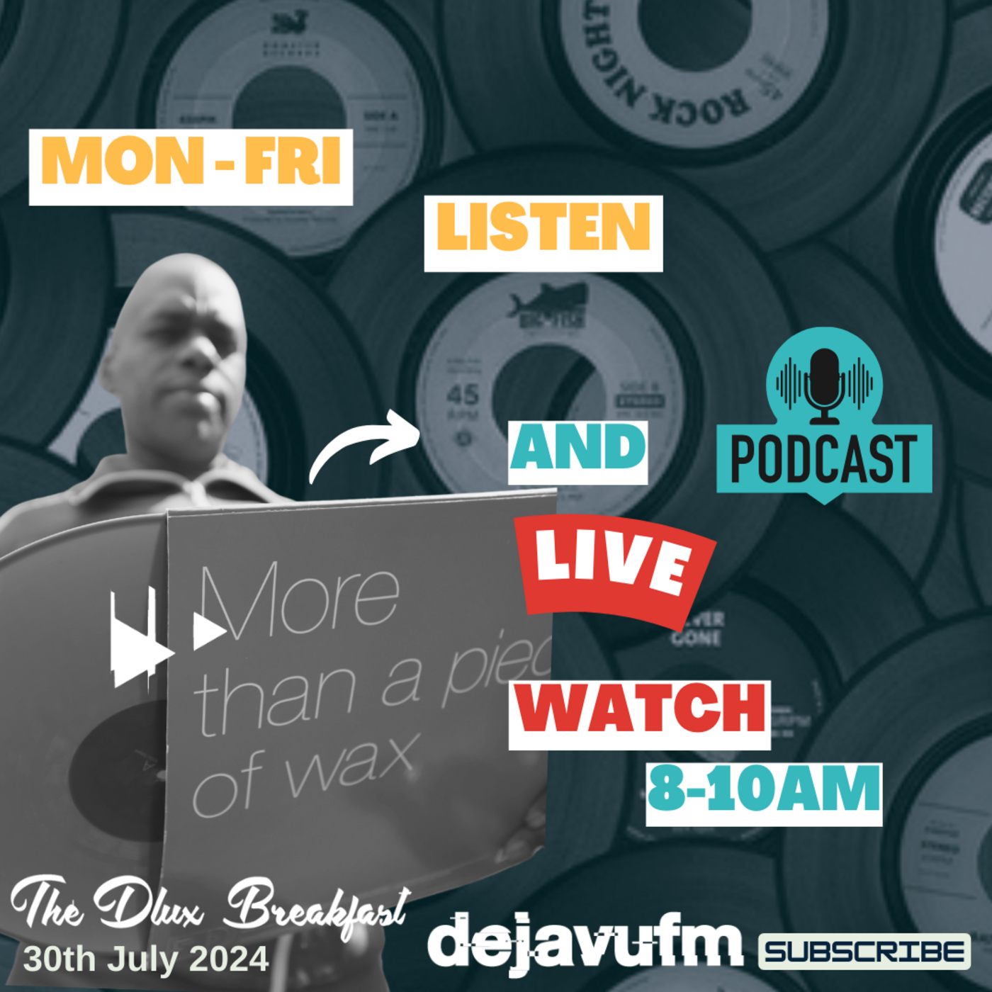 The Dlux Breakfast - Episode 868 30th July  2024 - dejavufm