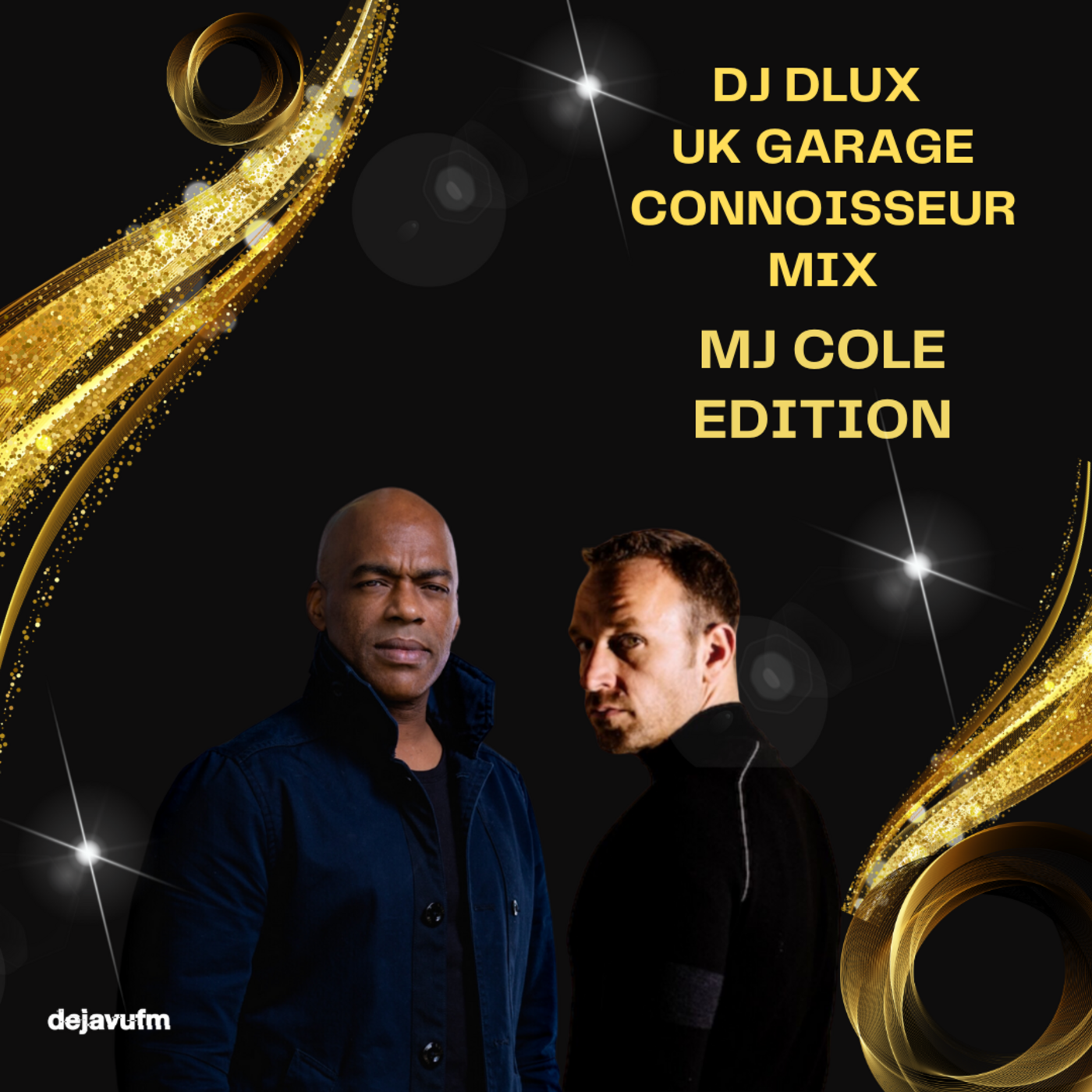 DJ DLUX - UK GARAGE CONNOISSEURS MIX - MJ COLE EDITION
